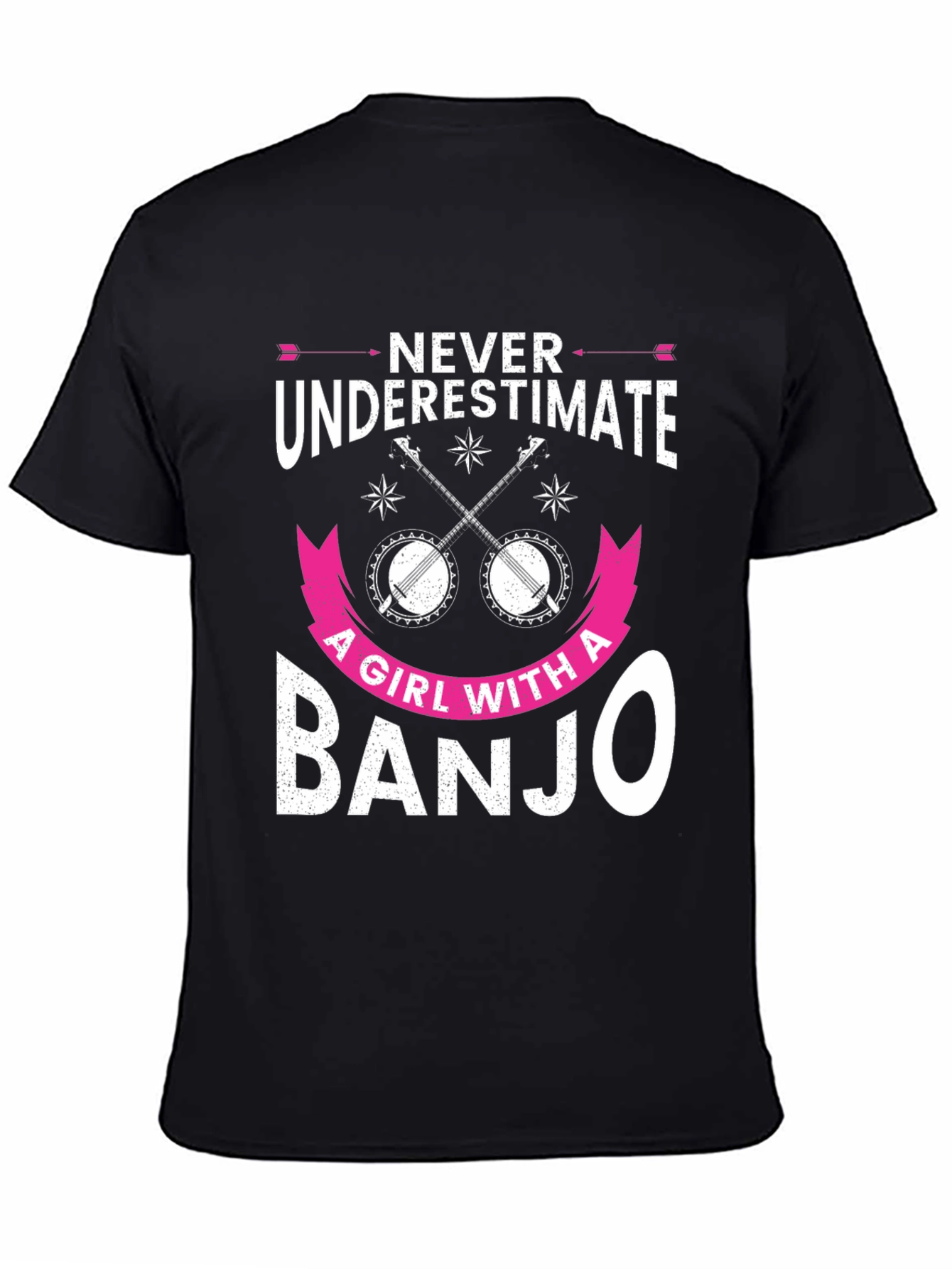Never Underestimate Banjo Girl T-Shirt