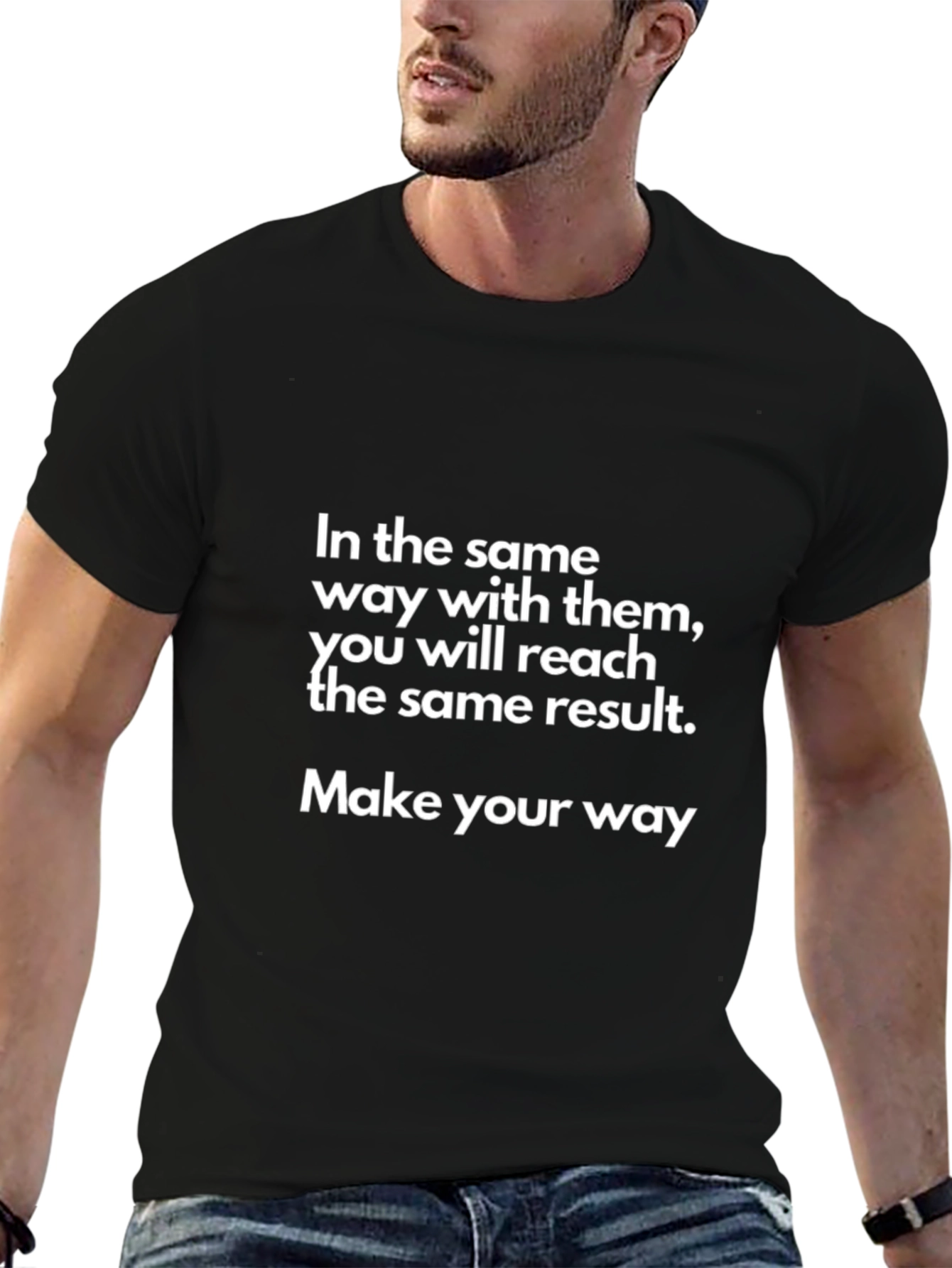 Motivational Black T-Shirt - Make Your Way