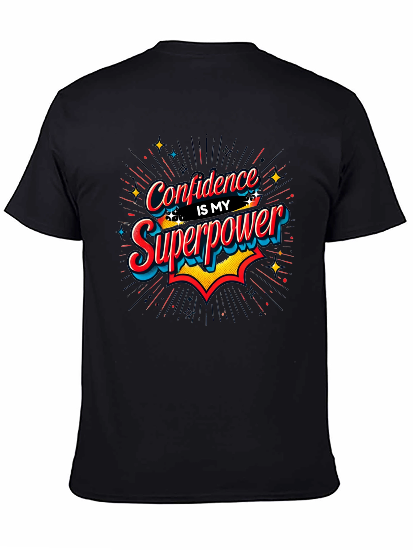 Confidence is My Superpower Black T-Shirt