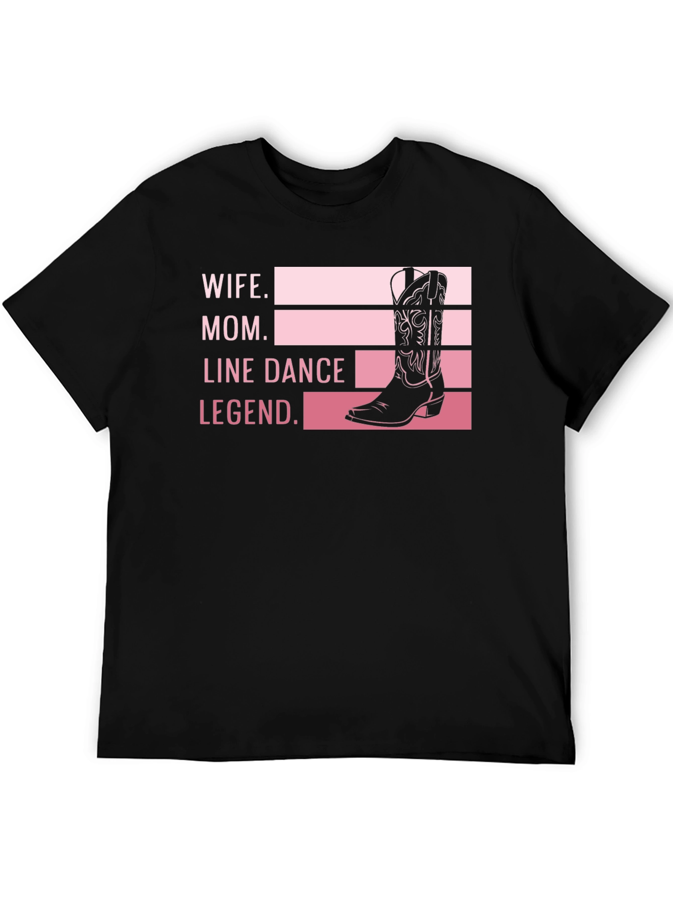 Wife Mom Line Dance Legend Graphic Tee