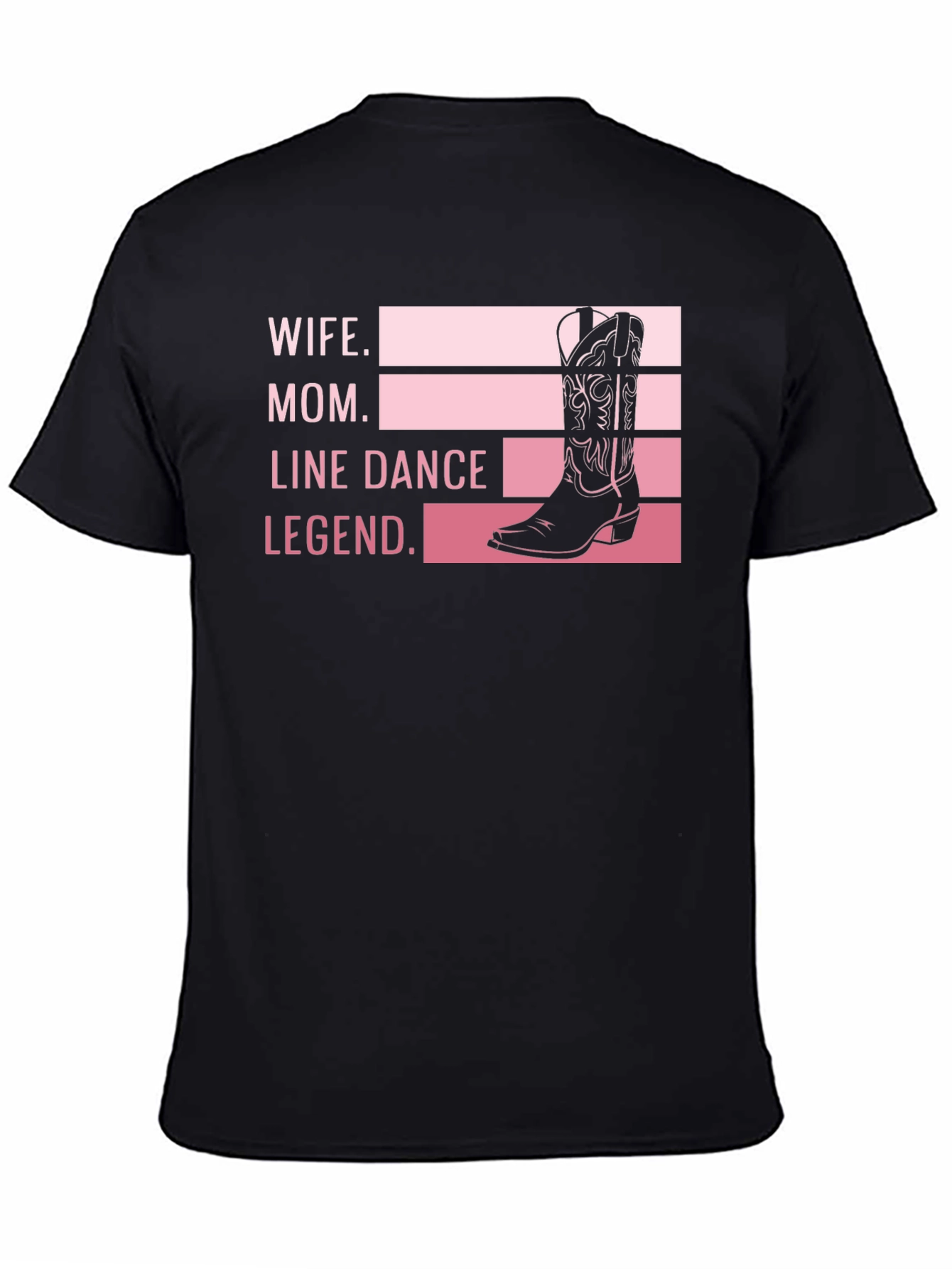 Wife Mom Line Dance Legend Graphic Tee