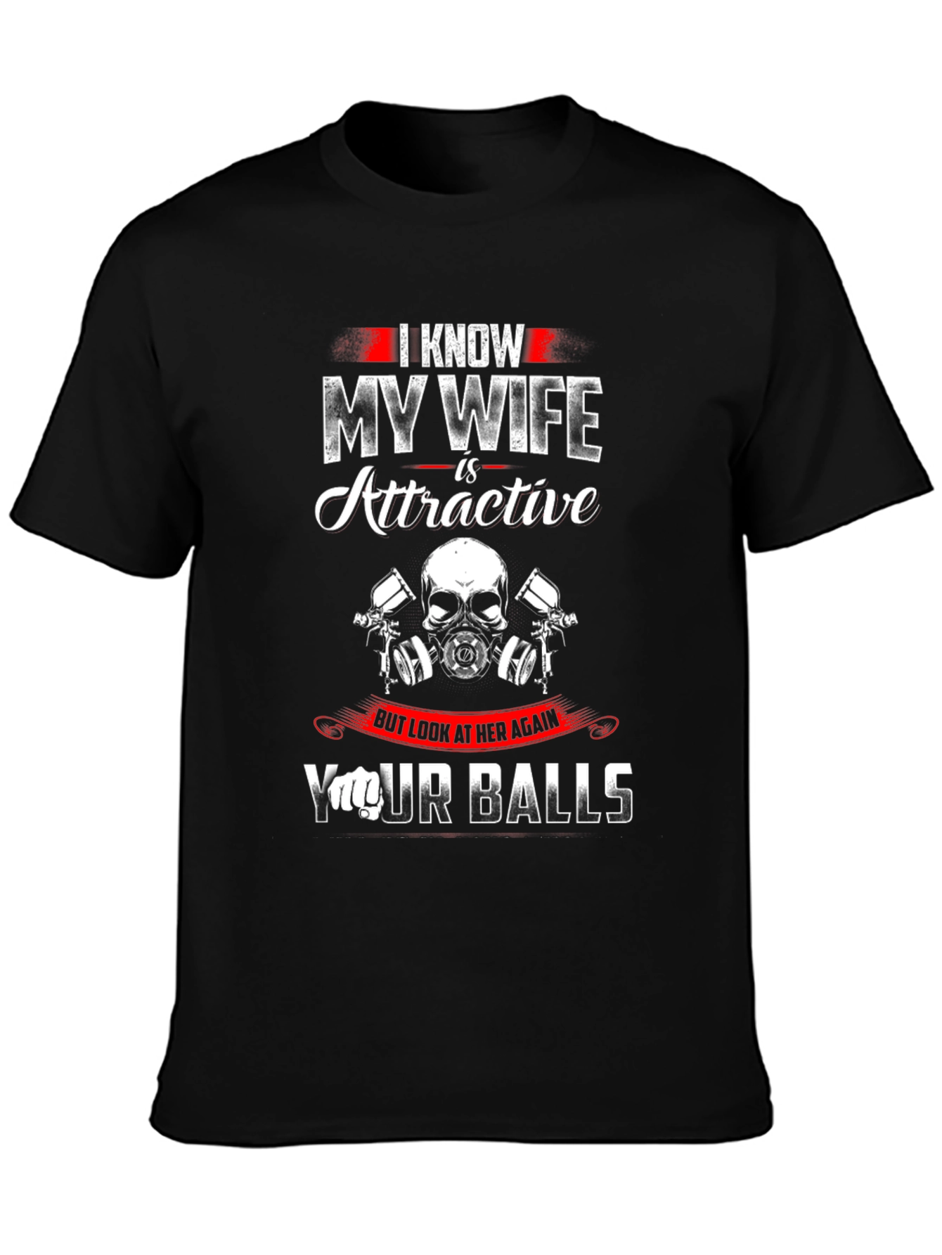 I Know My Wife T-Shirt Funny Husband Novelty Tee