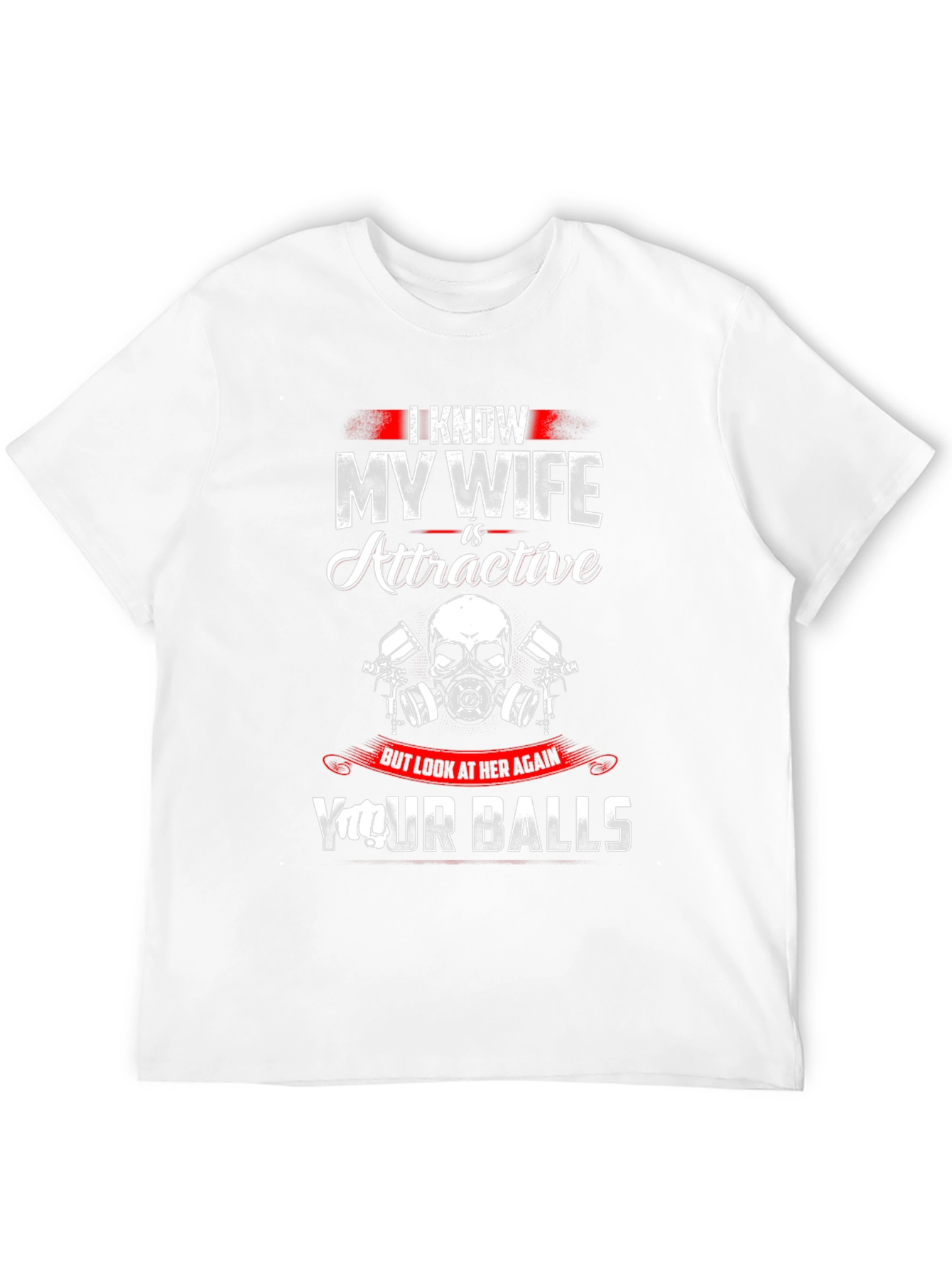 I Know My Wife T-Shirt Funny Husband Novelty Tee