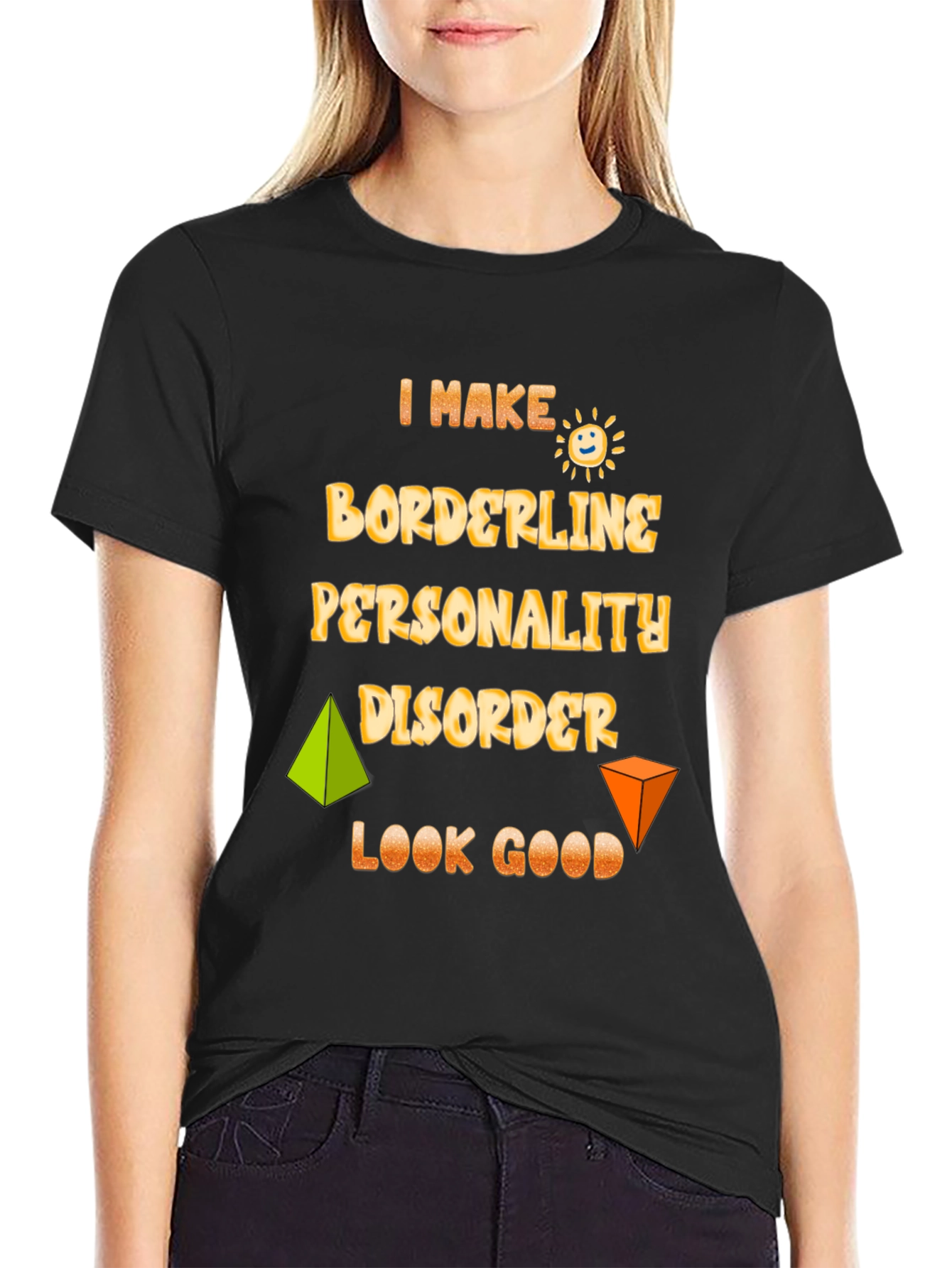 Borderline Personality Disorder T-Shirt