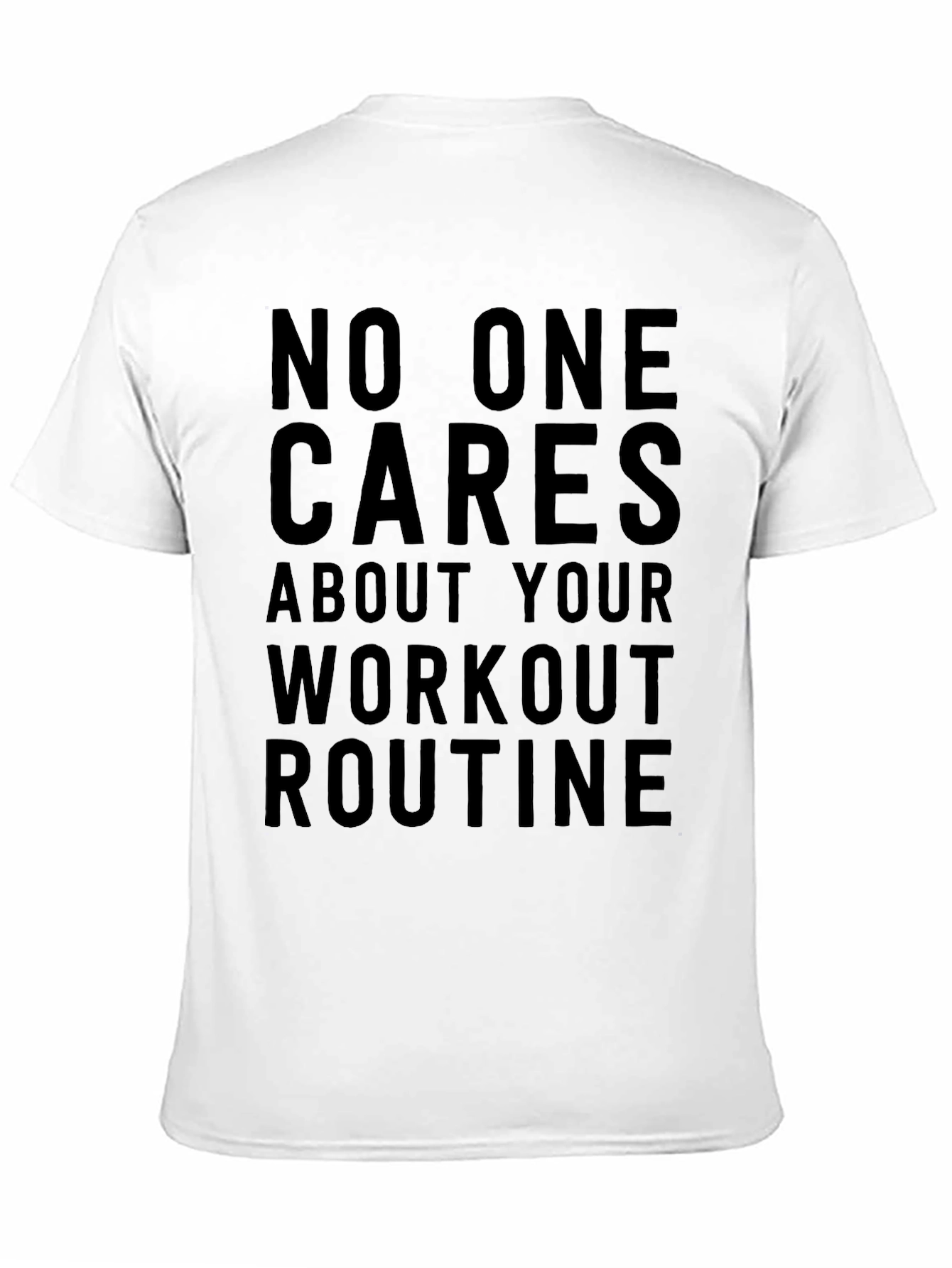 Workout Routine Sarcastic Graphic Tee