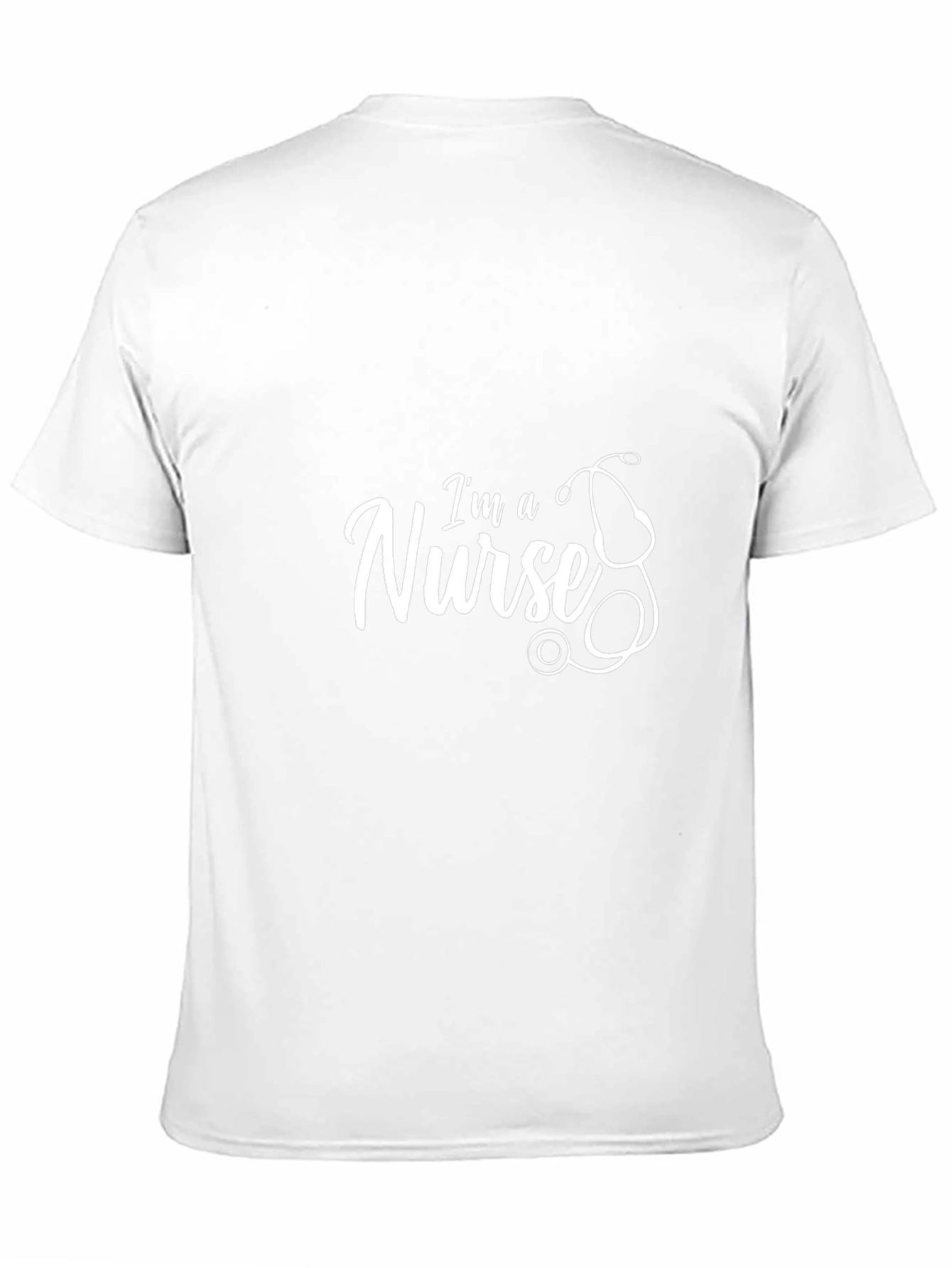Im a Nurse T-Shirt - Stethoscope Graphic
