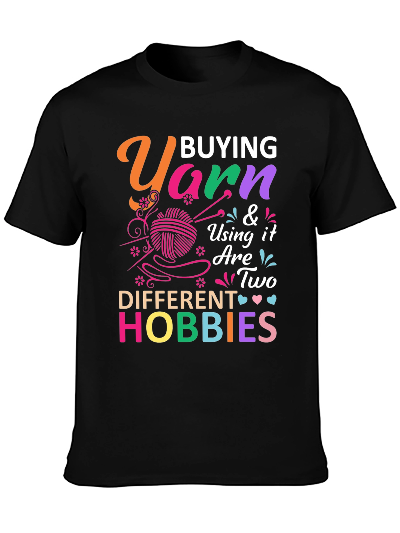 Yarn Hobbies Graphic T-Shirt
