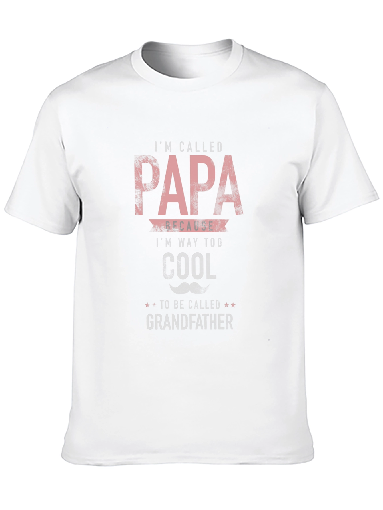 Cool Papa T-Shirt - Im Way Too Cool Design