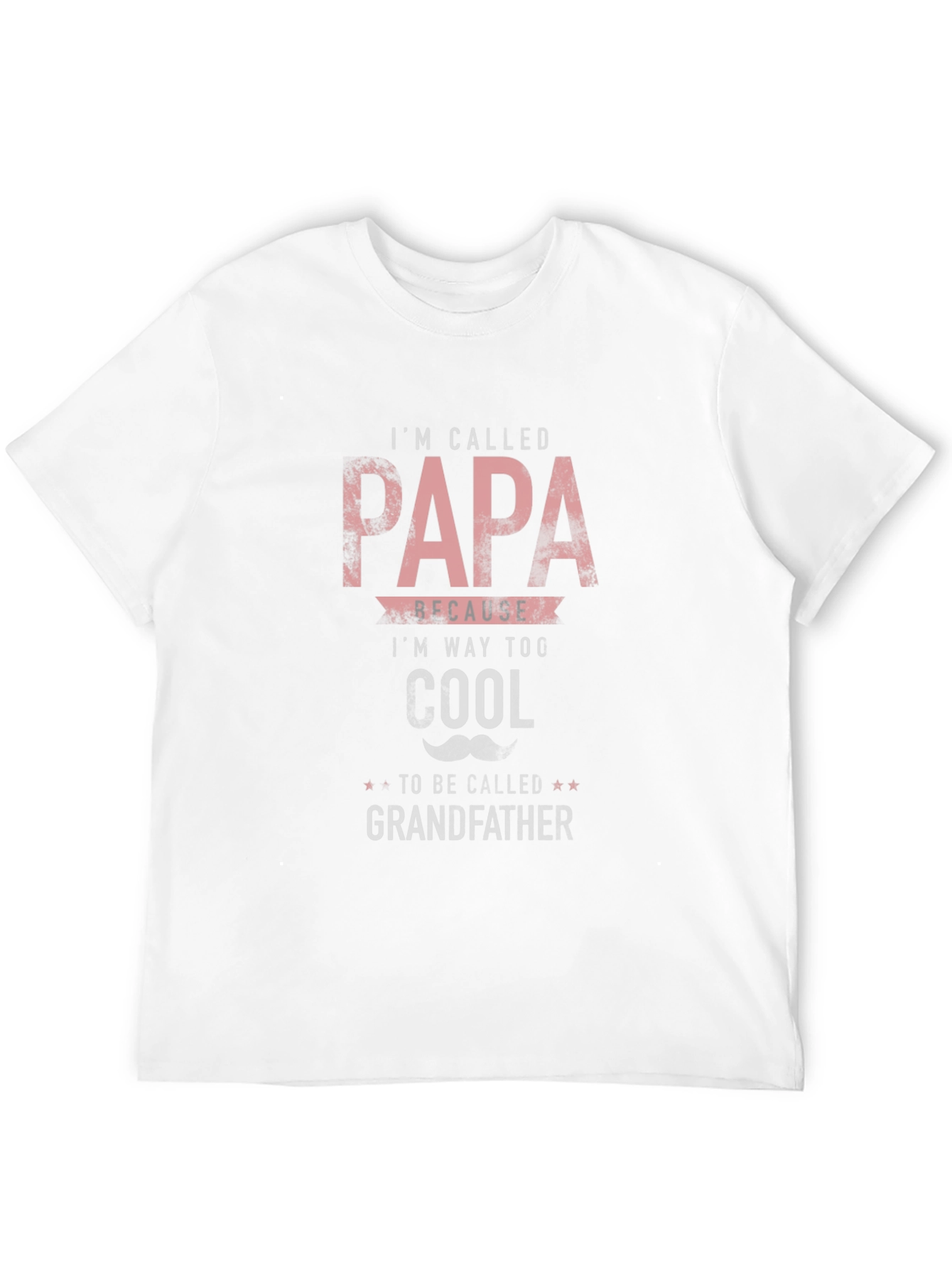Cool Papa T-Shirt - Im Way Too Cool Design