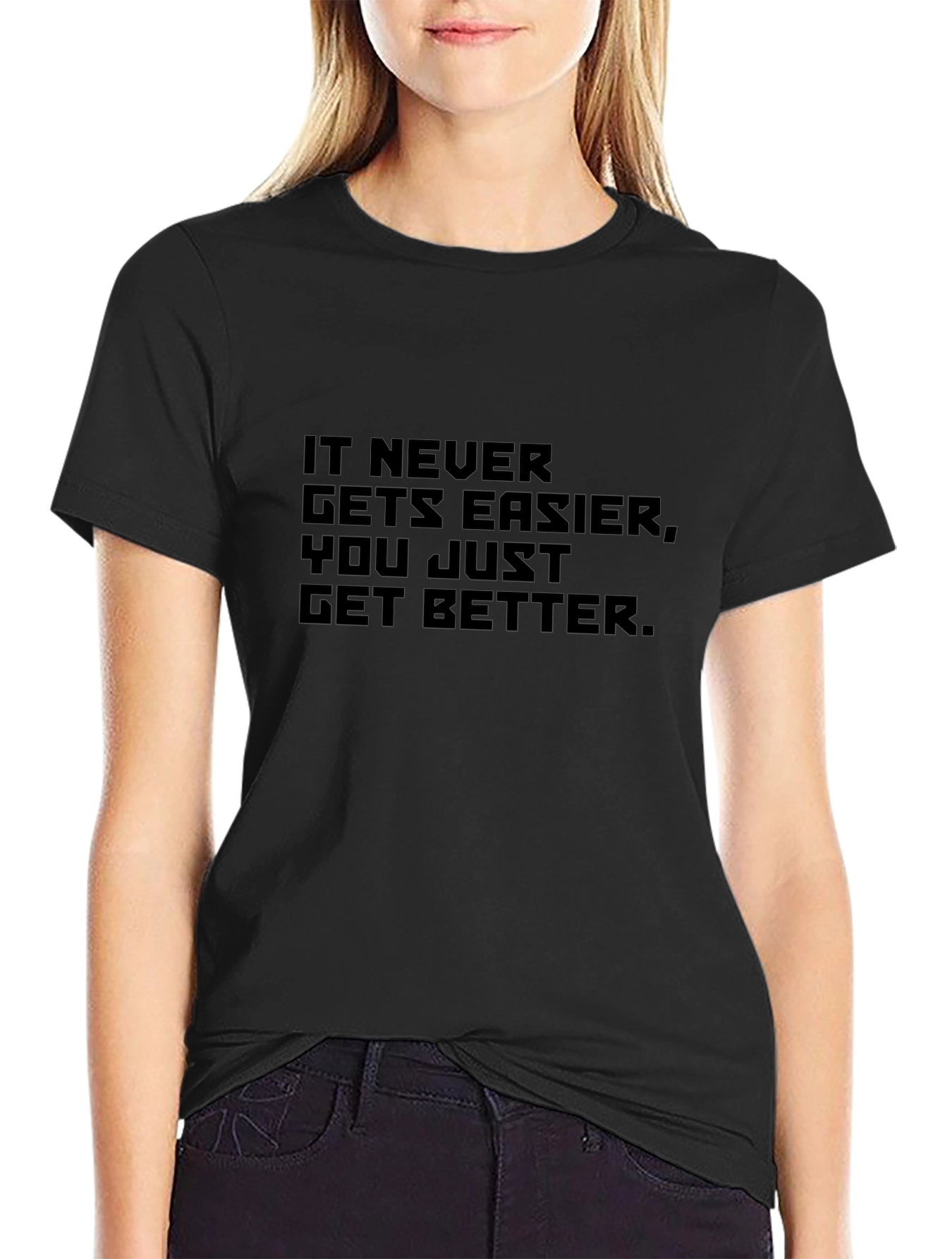 Motivational Quote Black T-Shirt
