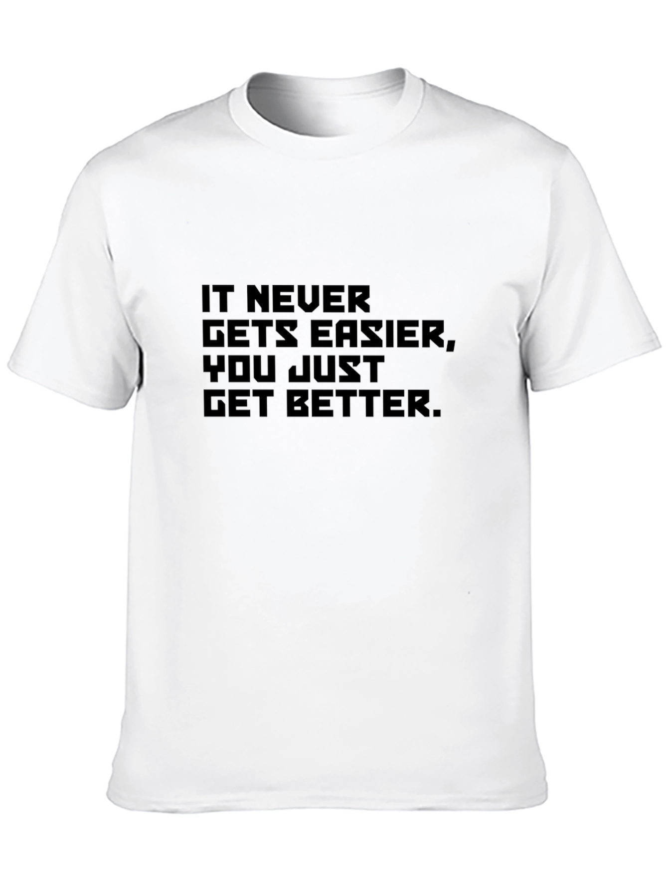 Motivational Quote Black T-Shirt