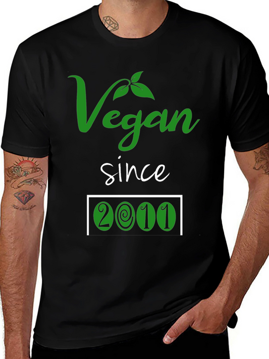 Vegan Since 2011 T-Shirt - Plant Based Lifestyle Tee