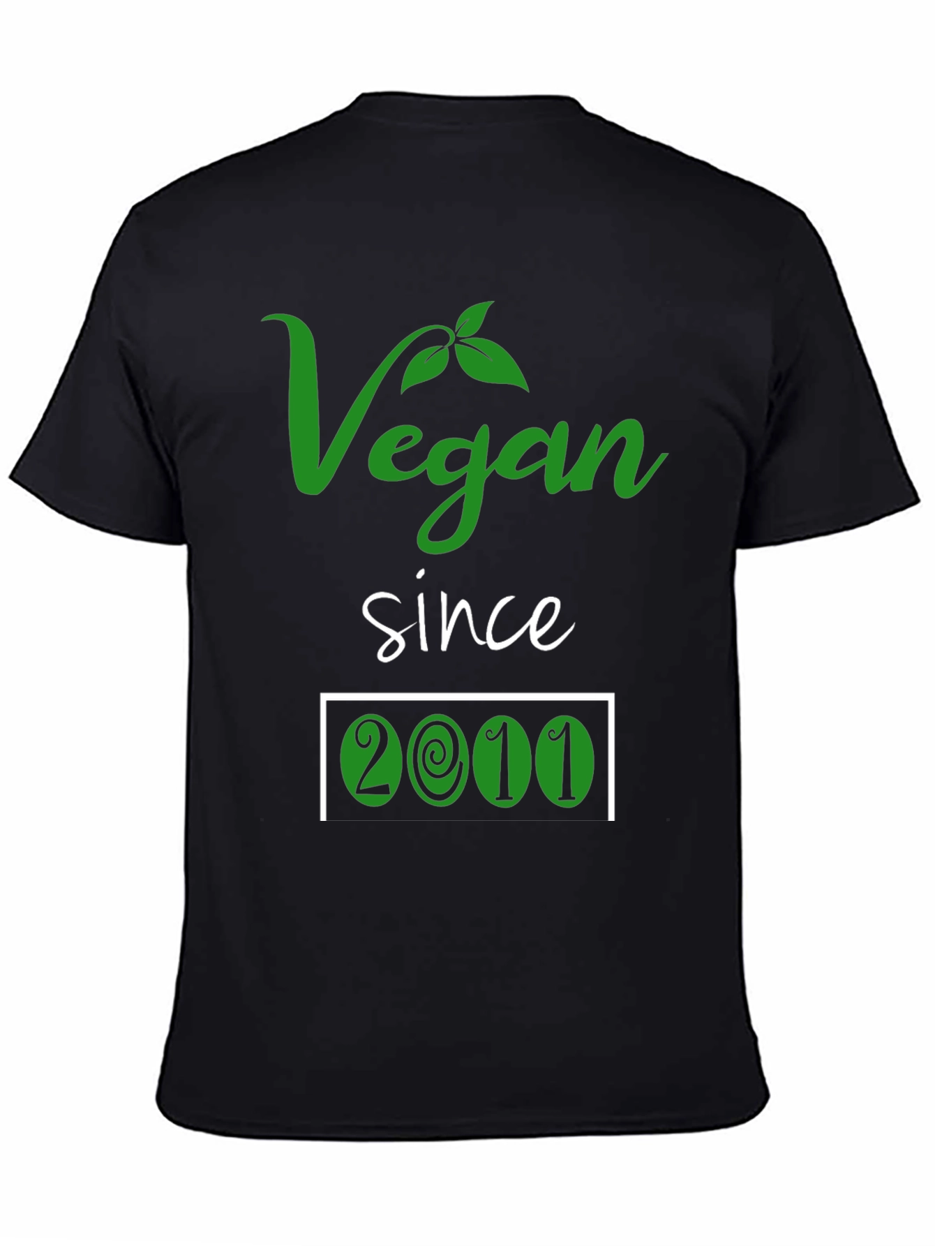 Vegan Since 2011 T-Shirt - Plant Based Lifestyle Tee
