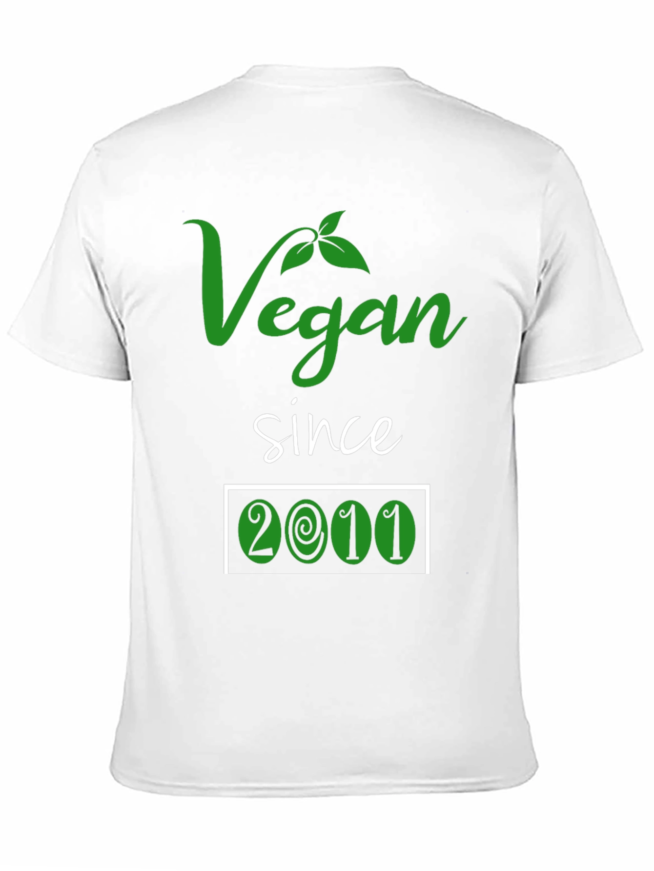 Vegan Since 2011 T-Shirt - Plant Based Lifestyle Tee