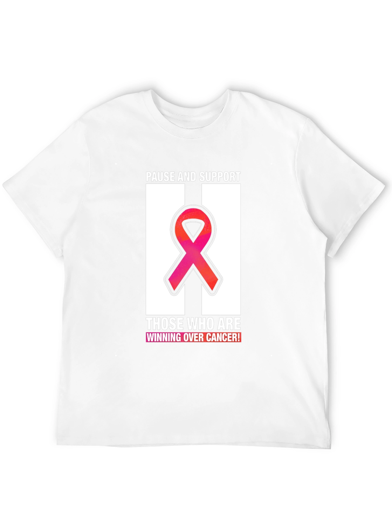 Pause and Support Cancer Awareness Ribbon T-Shirt