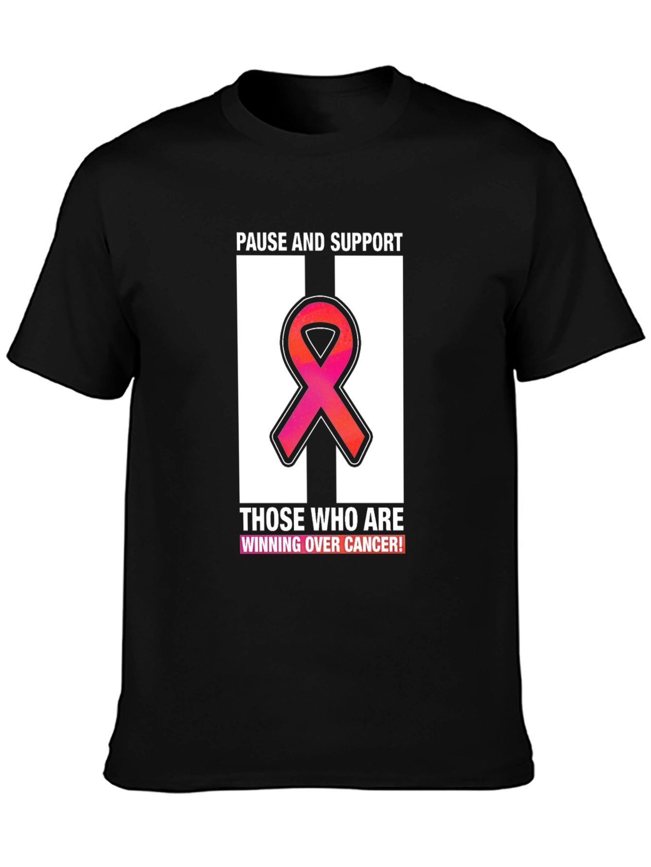 Pause and Support Cancer Awareness Ribbon T-Shirt