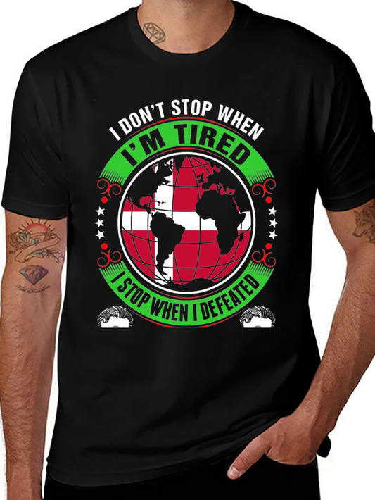 Motivational I Dont Stop Graphic Tee
