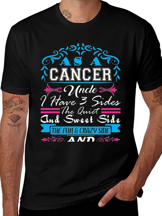 Cancer Uncle 3 Sides Mens Graphic T-Shirt