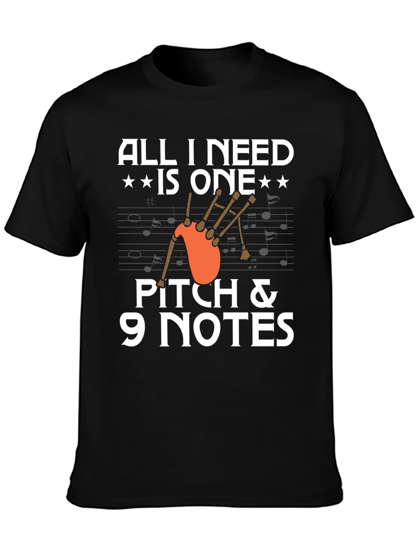 Bagpipe Music T-Shirt - Pitch & 9 Notes