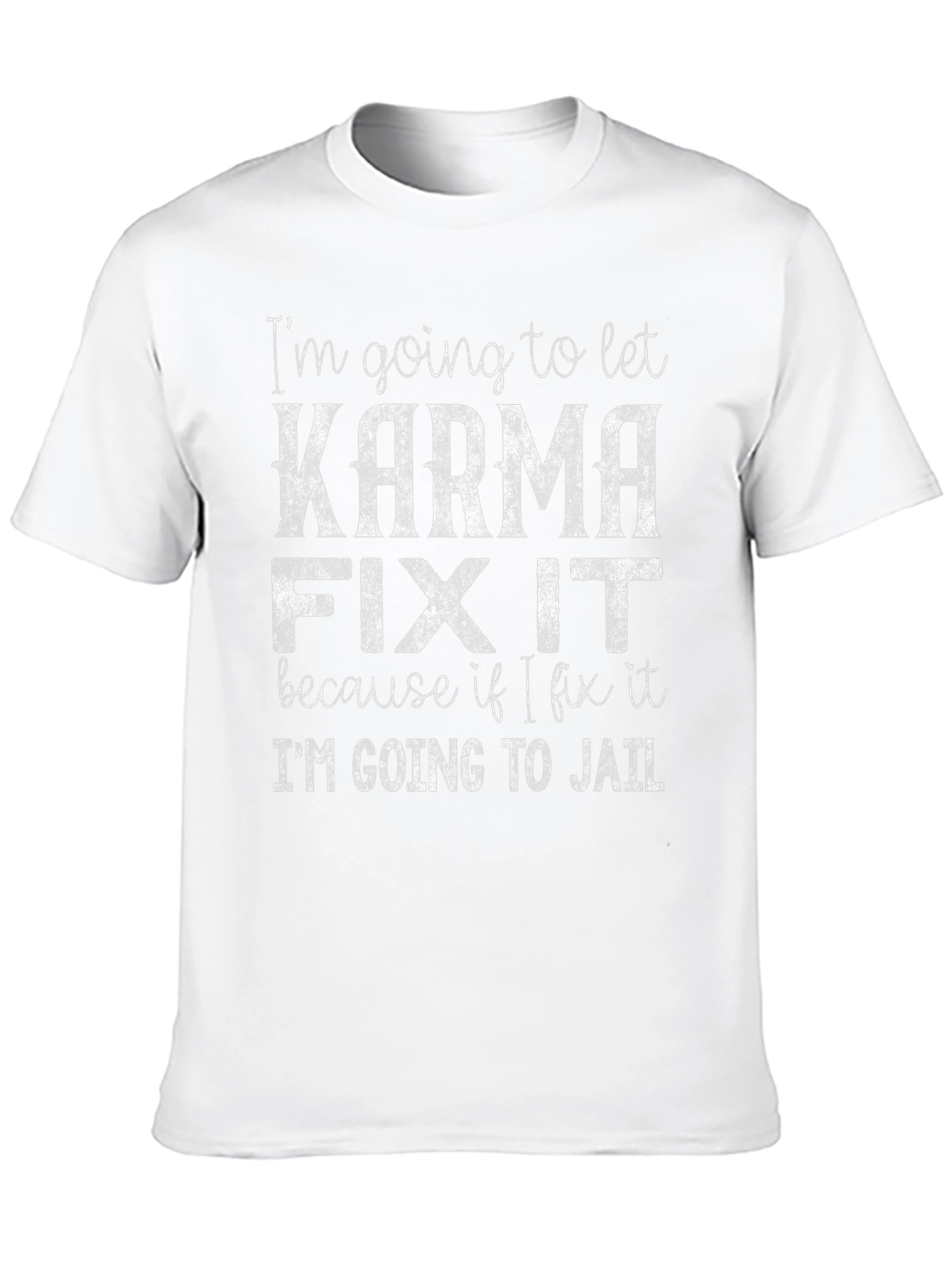 Karma Fix It Graphic T-Shirt