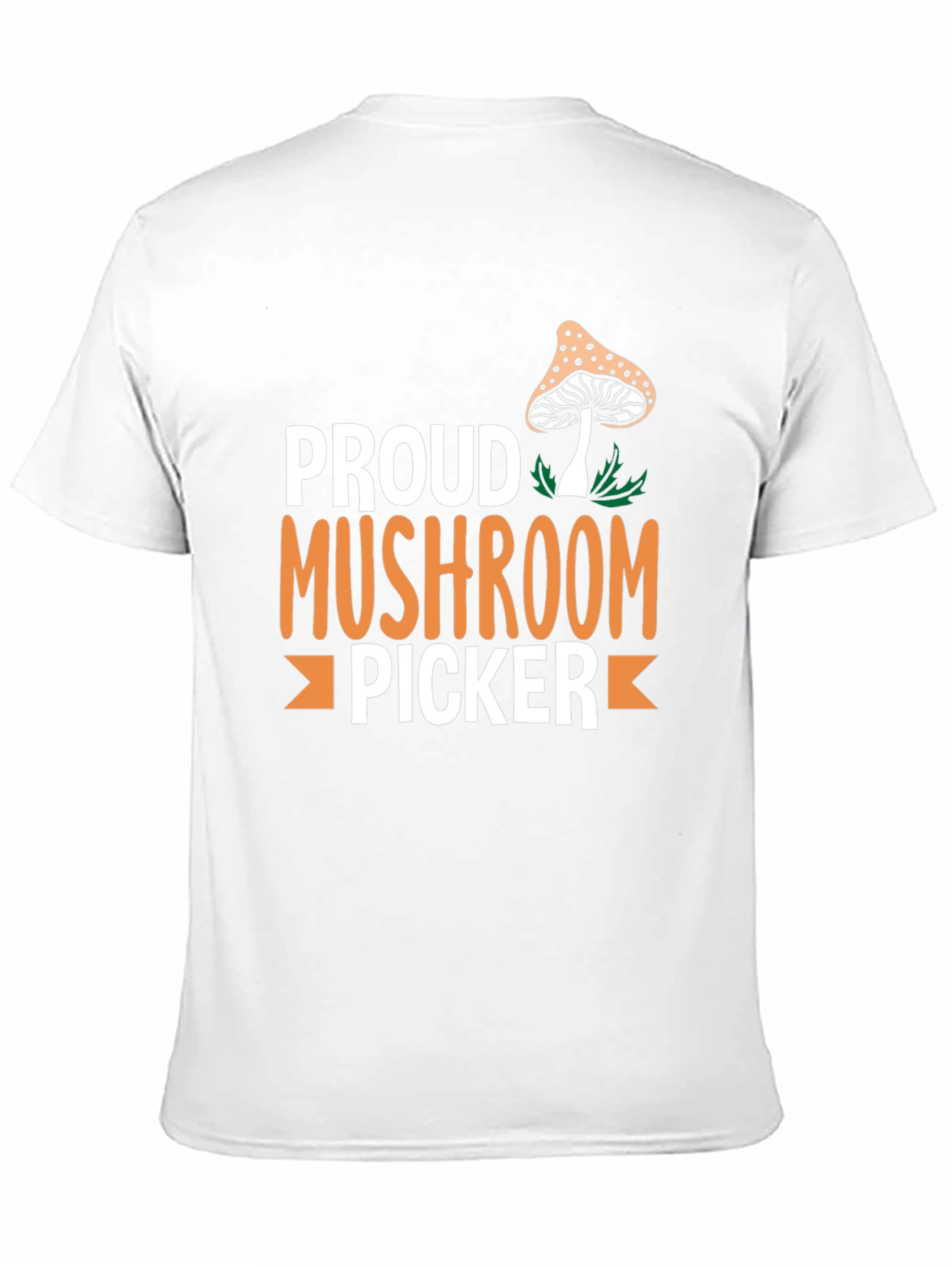 Proud Mushroom Picker Graphic T-Shirt