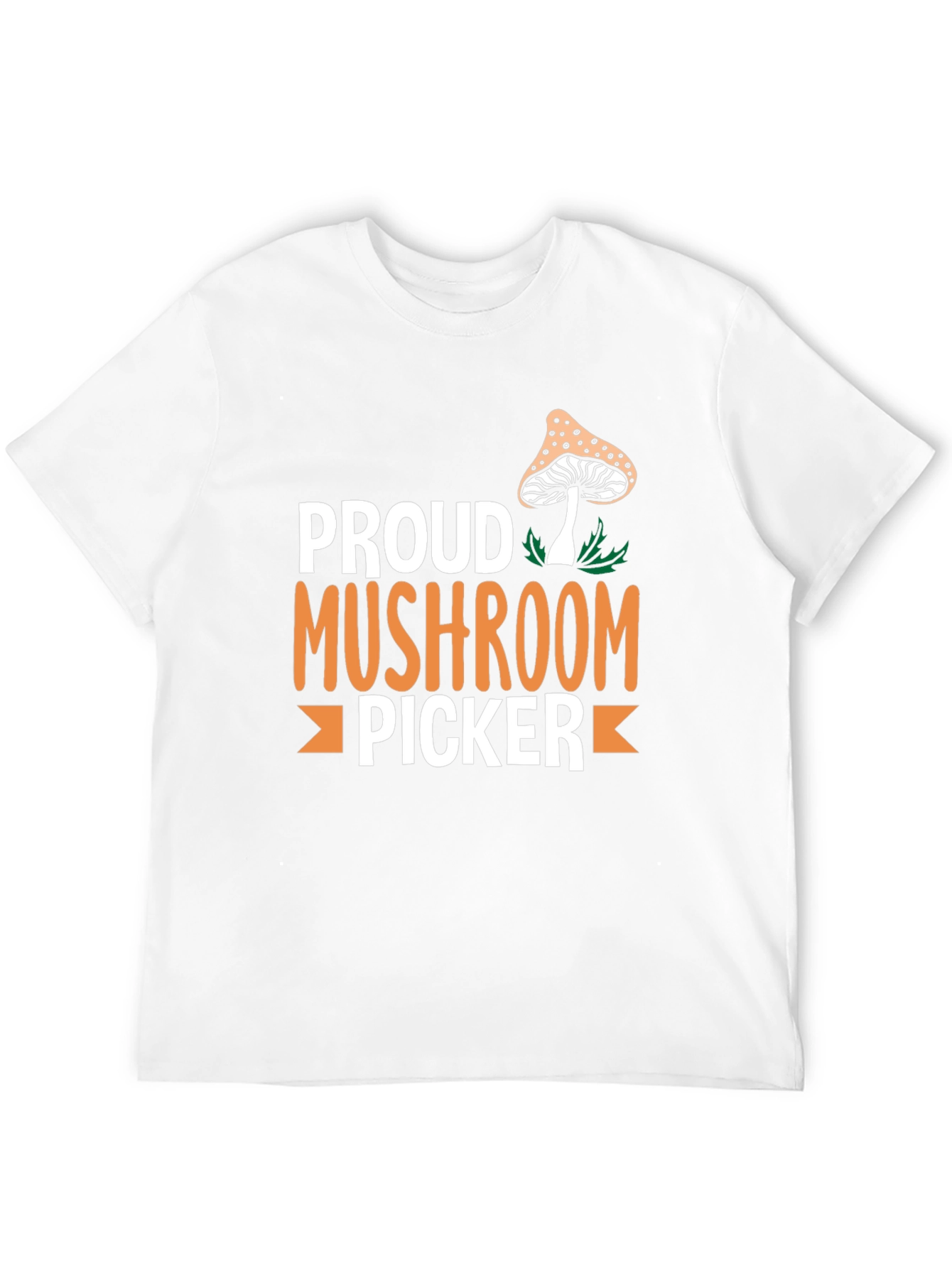 Proud Mushroom Picker Graphic T-Shirt