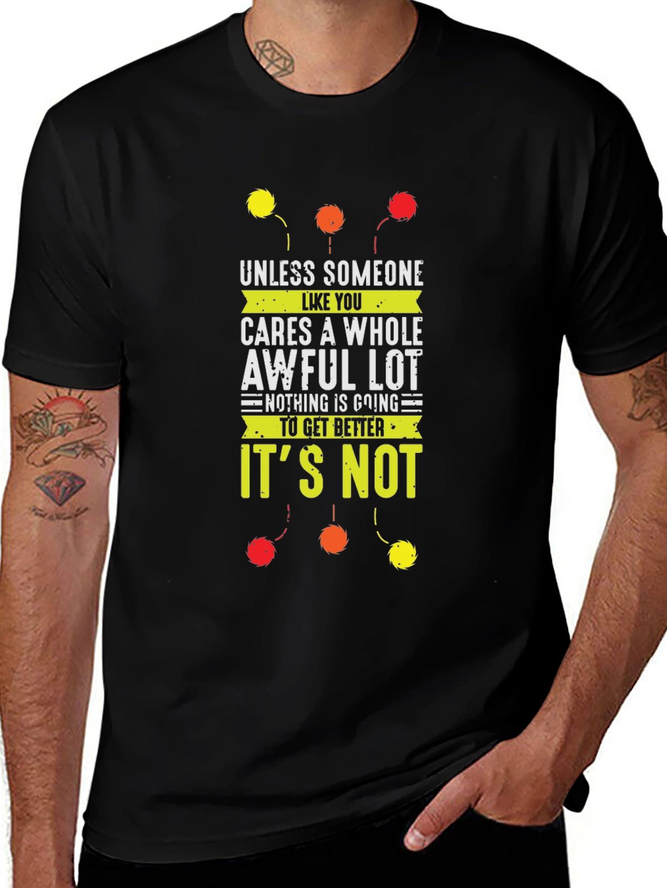 Unless Someone Cares T-Shirt