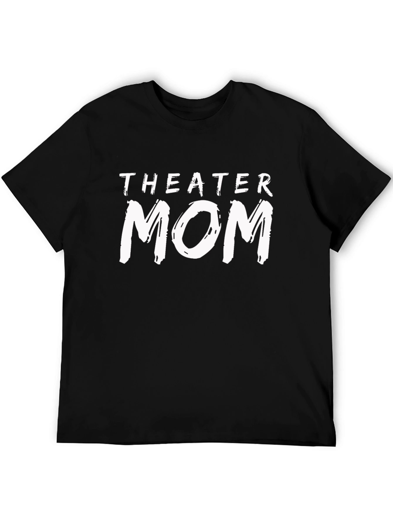 Theater Mom T-Shirt - Black Graphic Tee