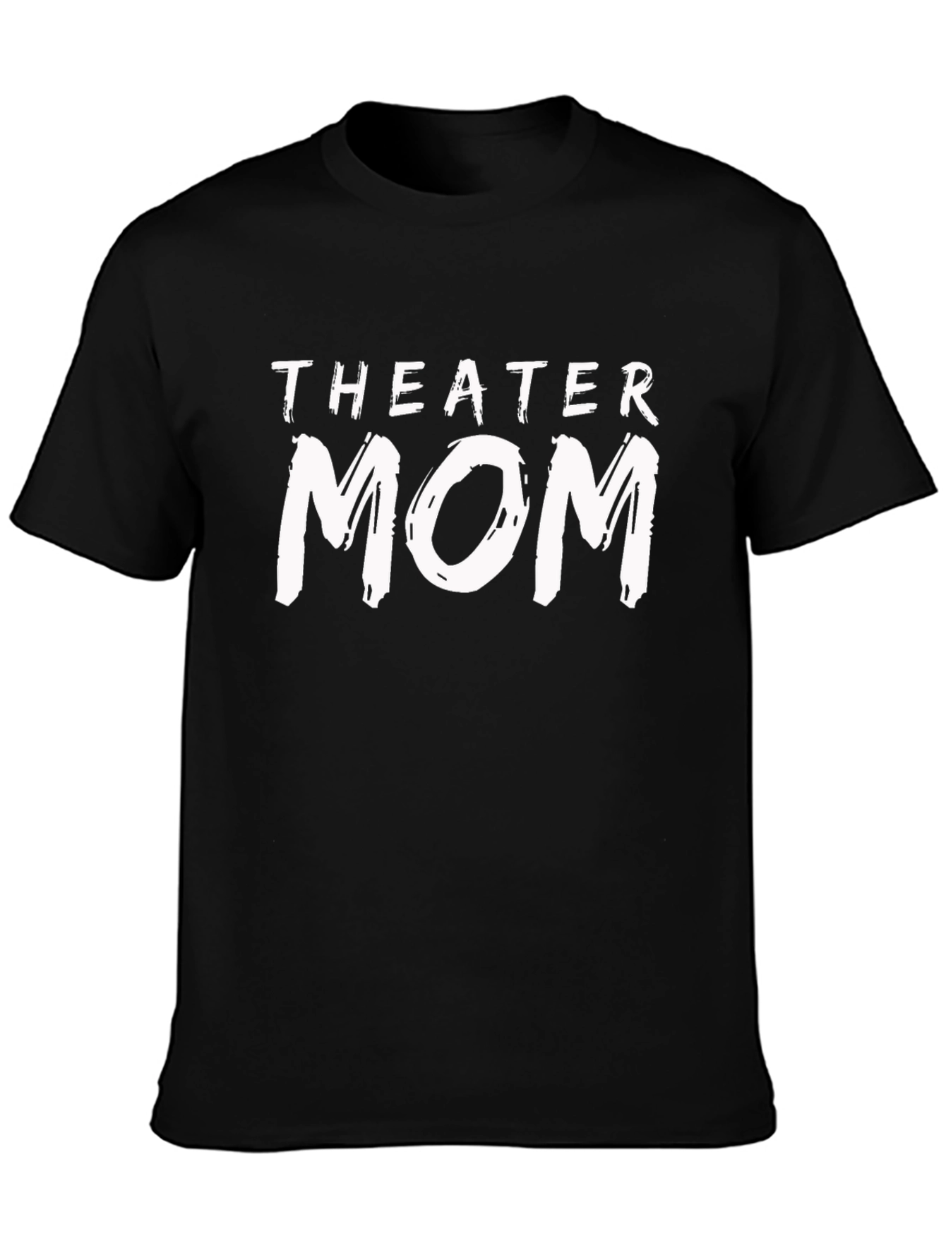 Theater Mom T-Shirt - Black Graphic Tee