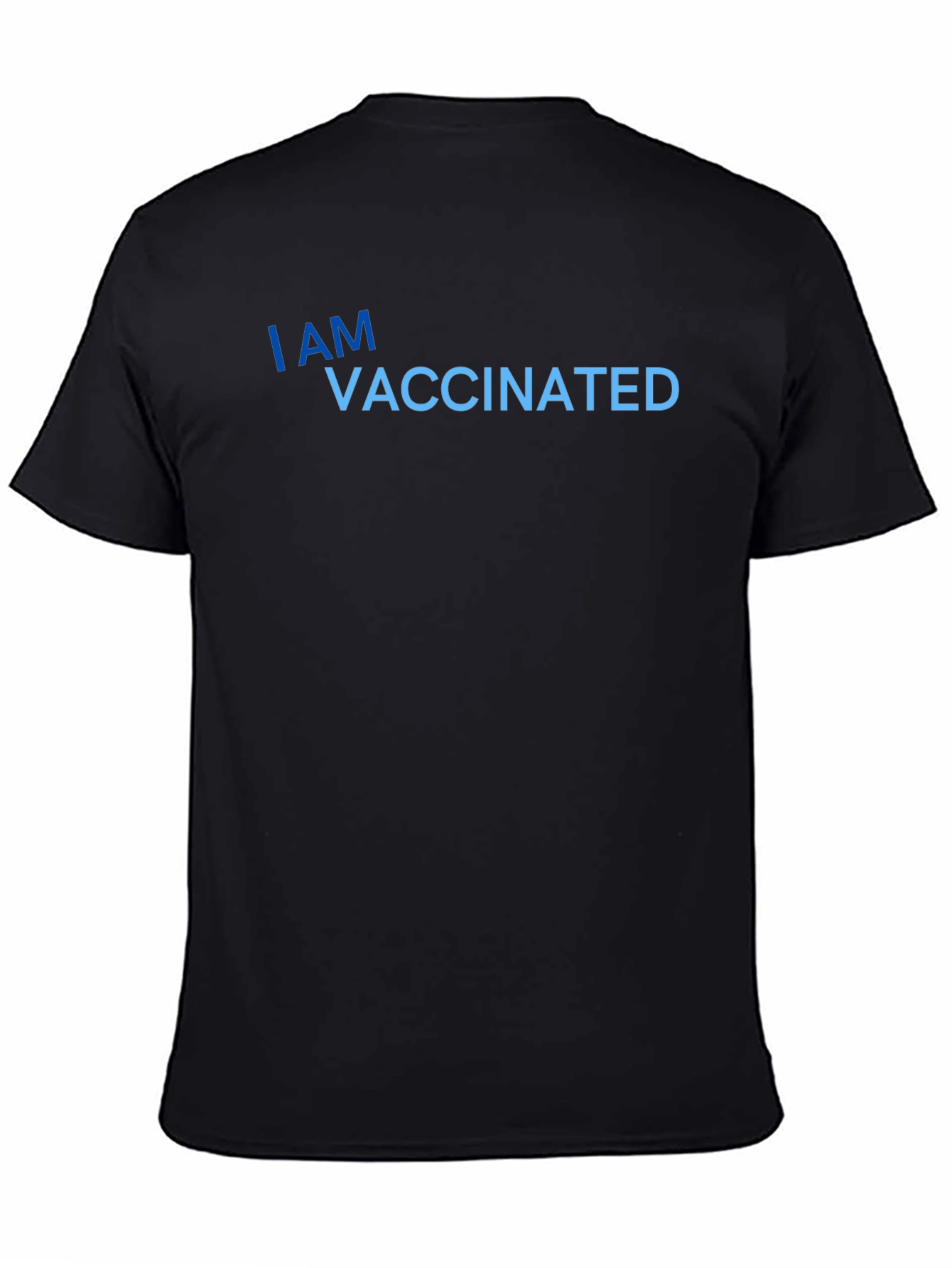 I Am Vaccinated Black T-Shirt