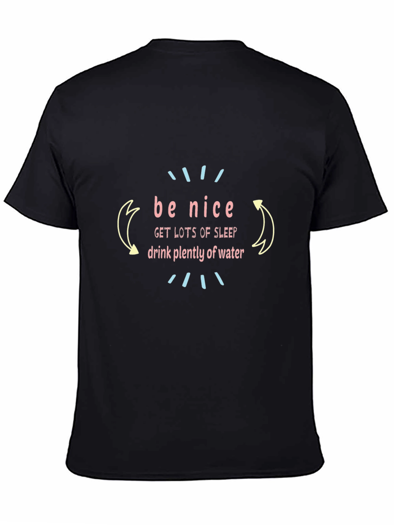 Be Nice Graphic T-Shirt - Stay Positive