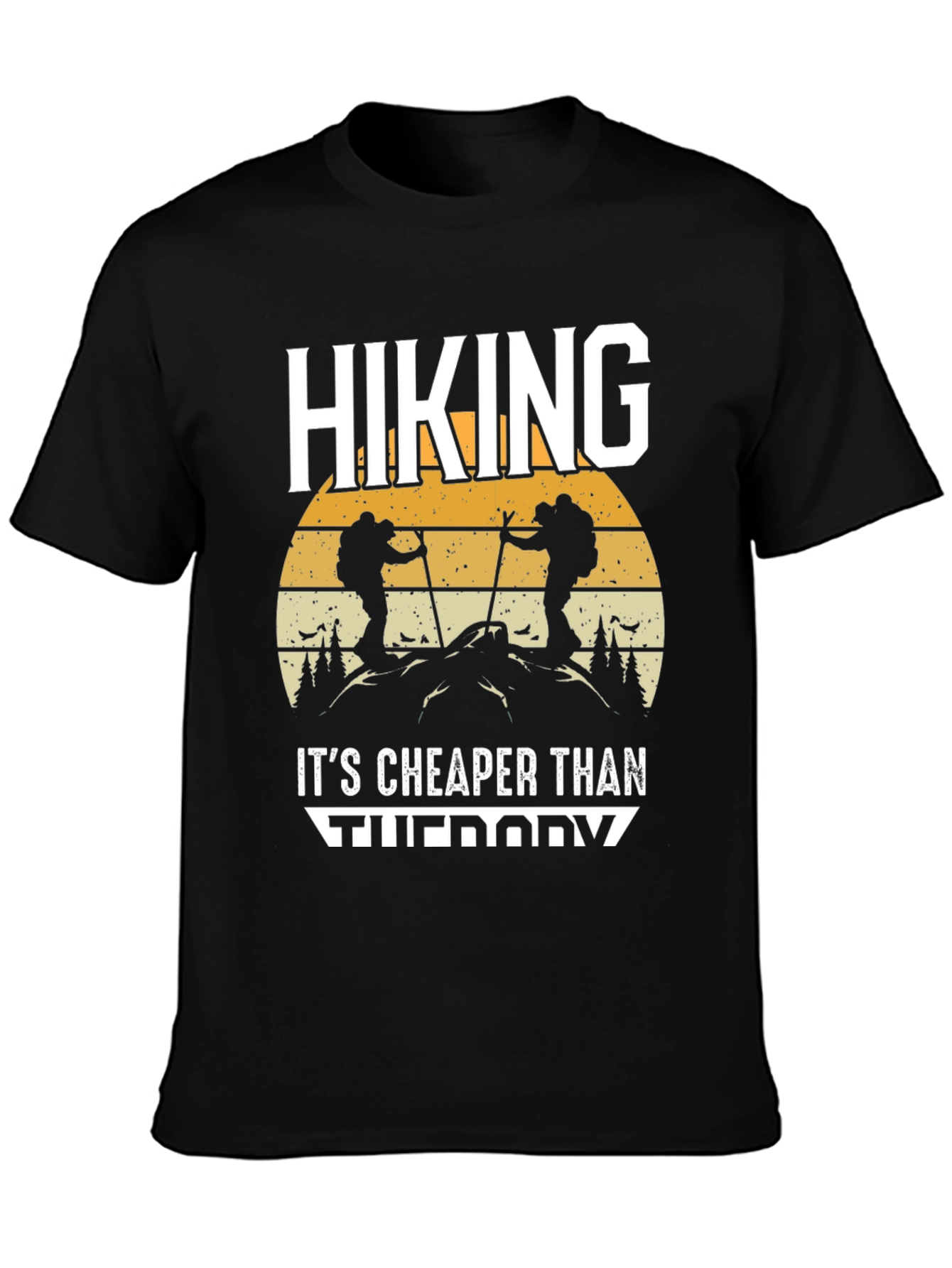 Hiking Cheaper Than Therapy Graphic T-Shirt
