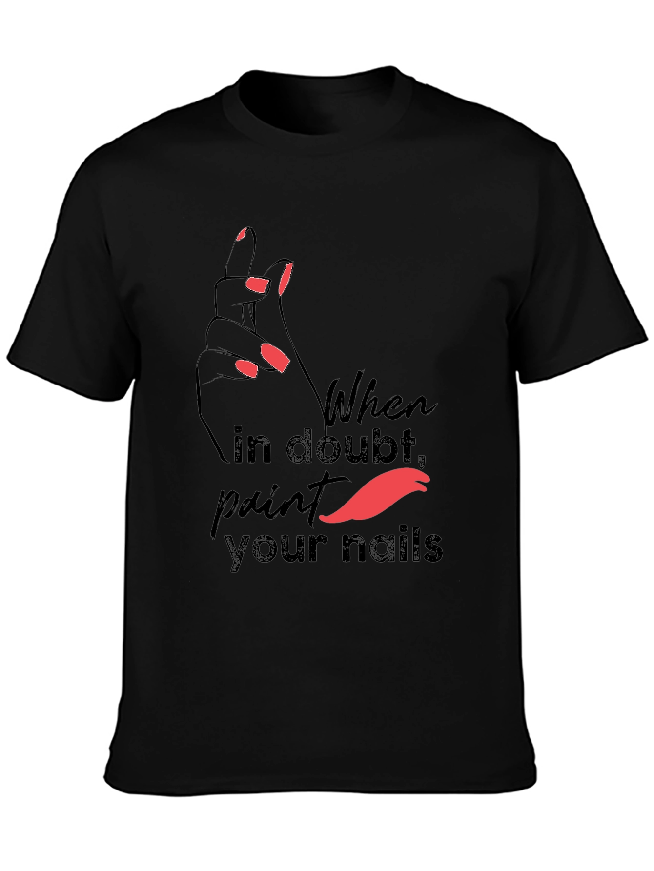 Trendy Paint Your Nails Graphic Tee