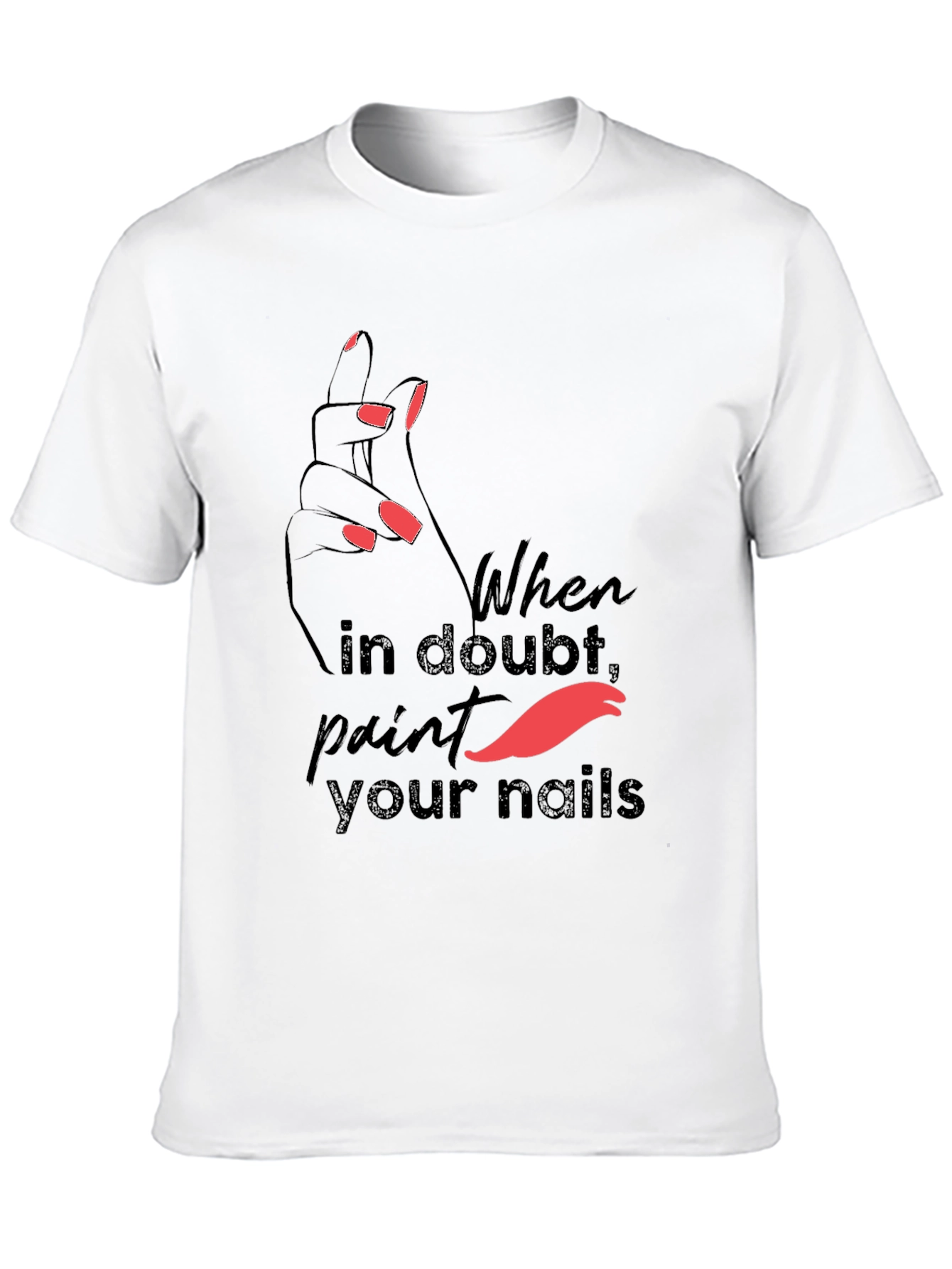 Trendy Paint Your Nails Graphic Tee