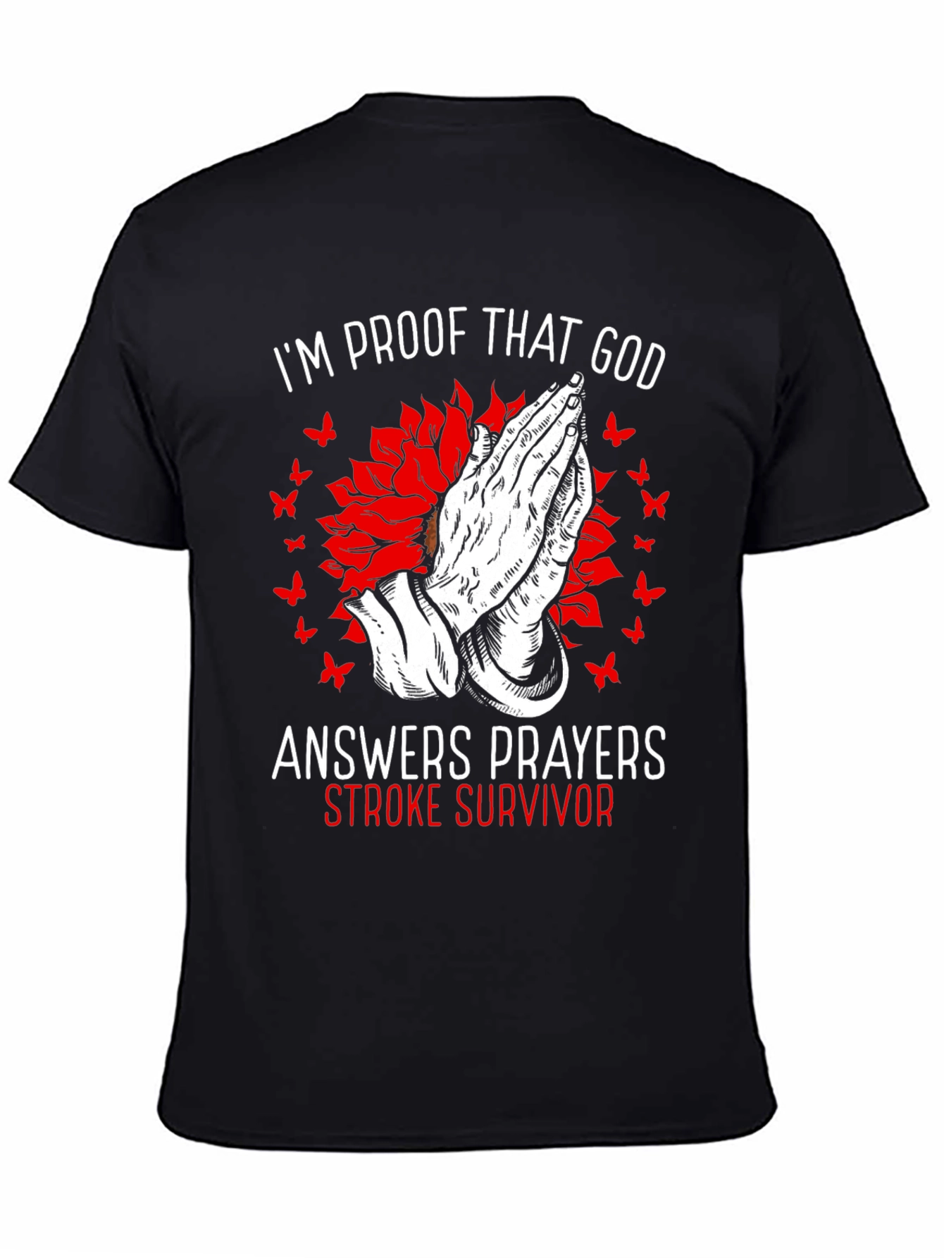 Stroke Survivor Prayer T-Shirt