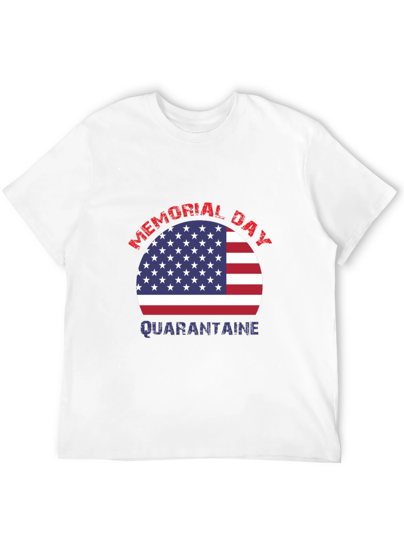 Memorial Day Quarantine T-Shirt