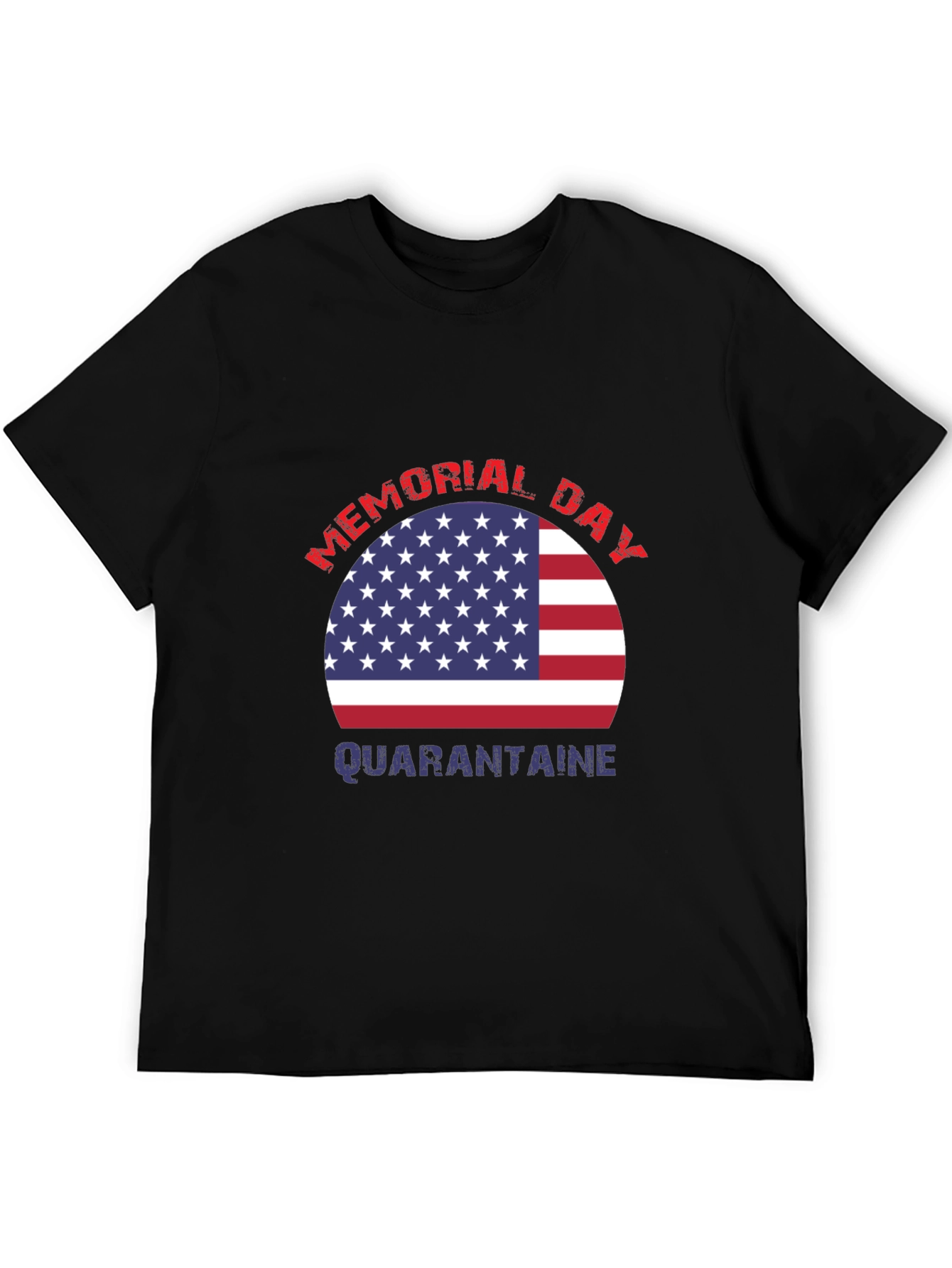 Memorial Day Quarantine T-Shirt
