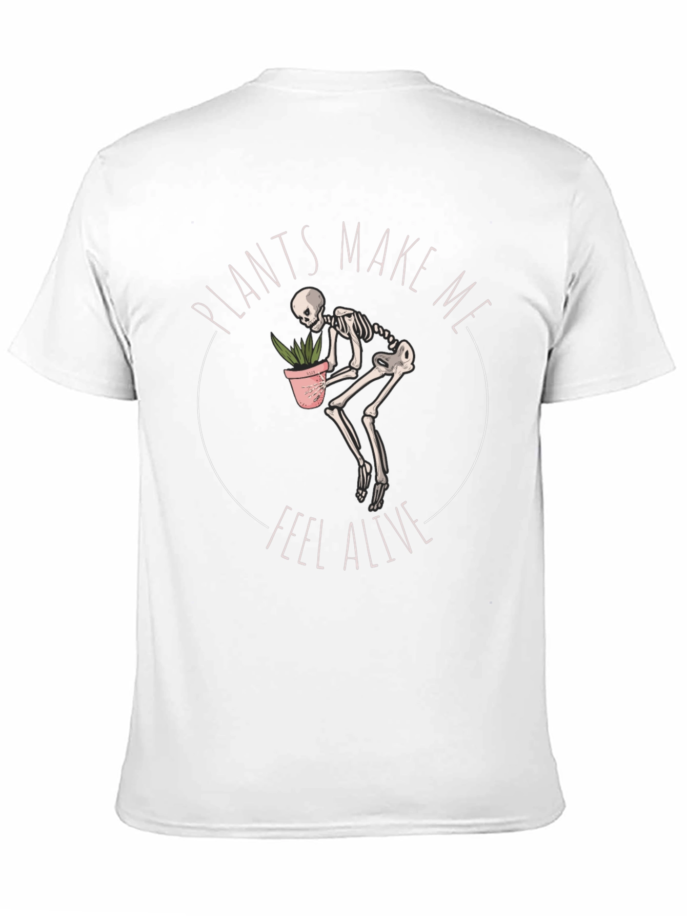 Plants Make Me Feel Alive Skeleton Graphic Tee