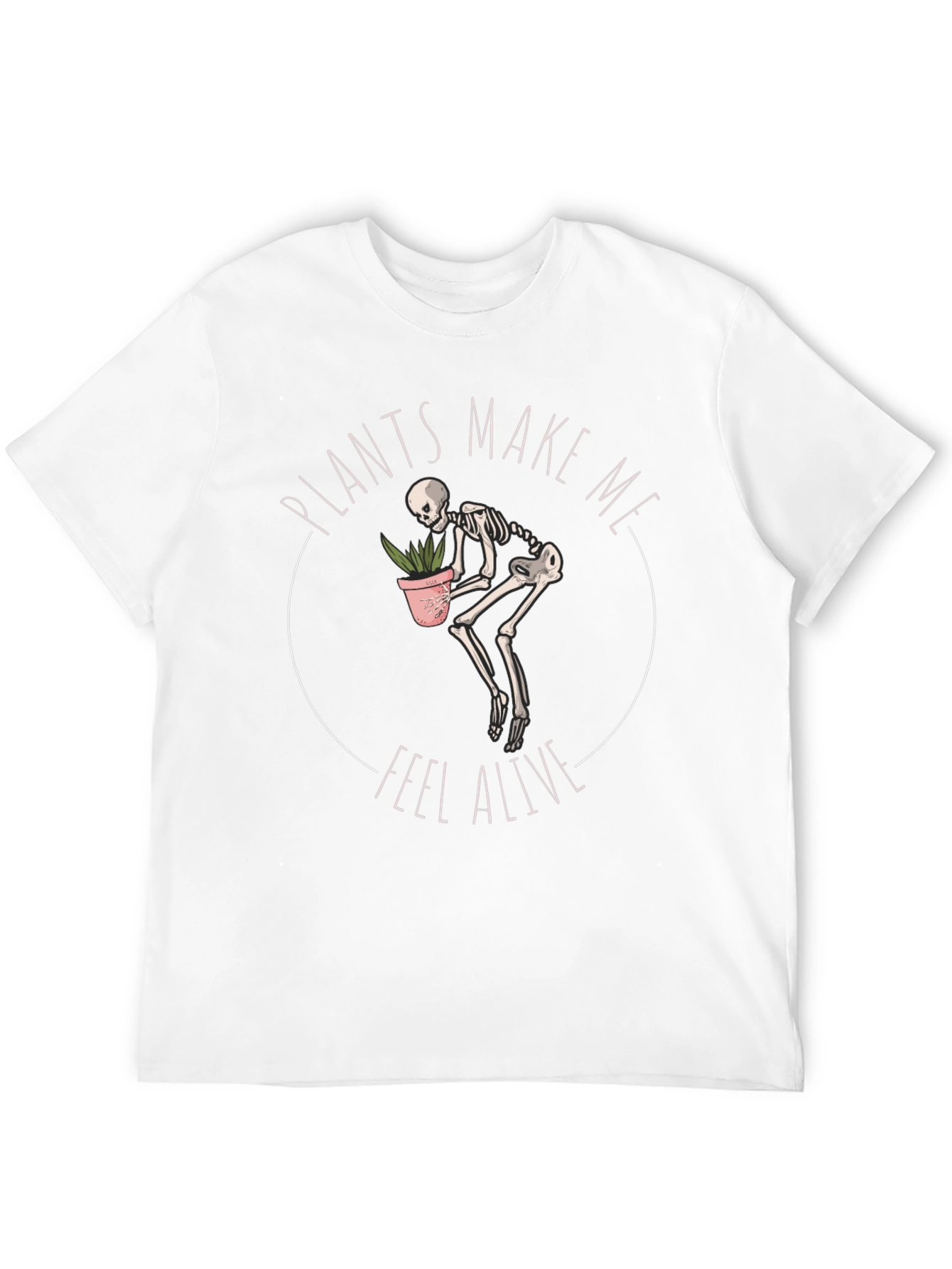 Plants Make Me Feel Alive Skeleton Graphic Tee