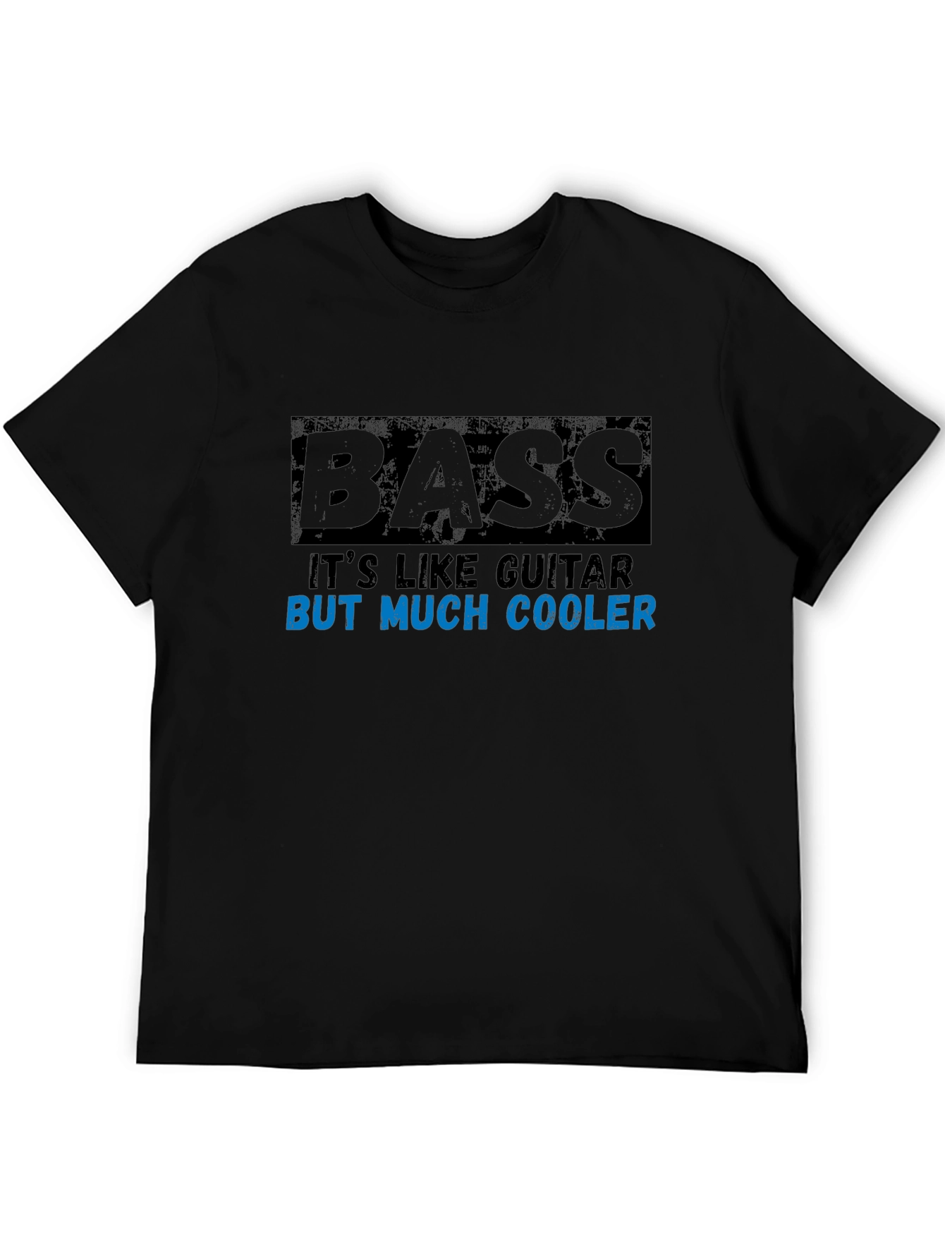 Bass Guitar Much Cooler Black Graphic T-Shirt
