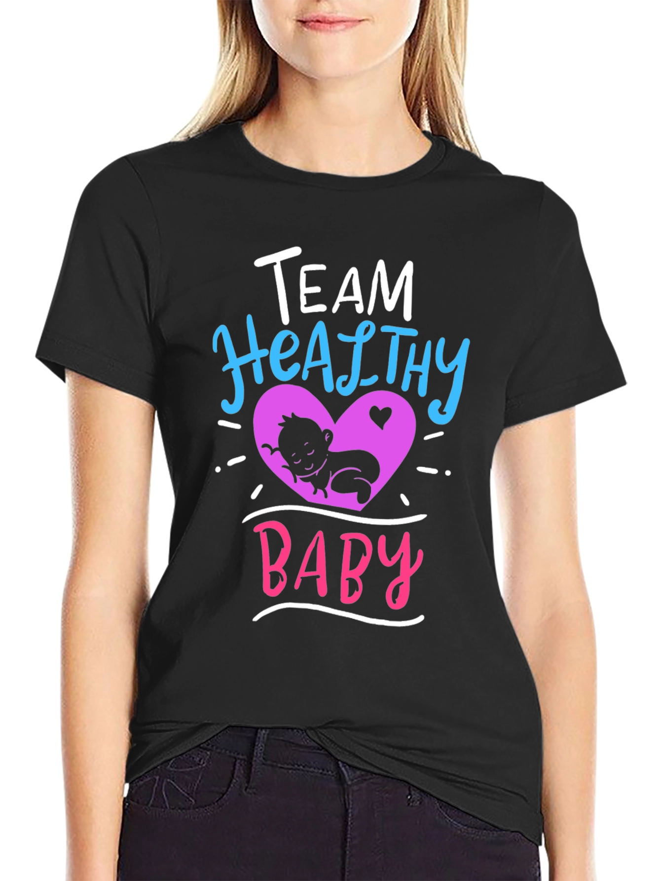 Team Healthy Baby T-Shirt