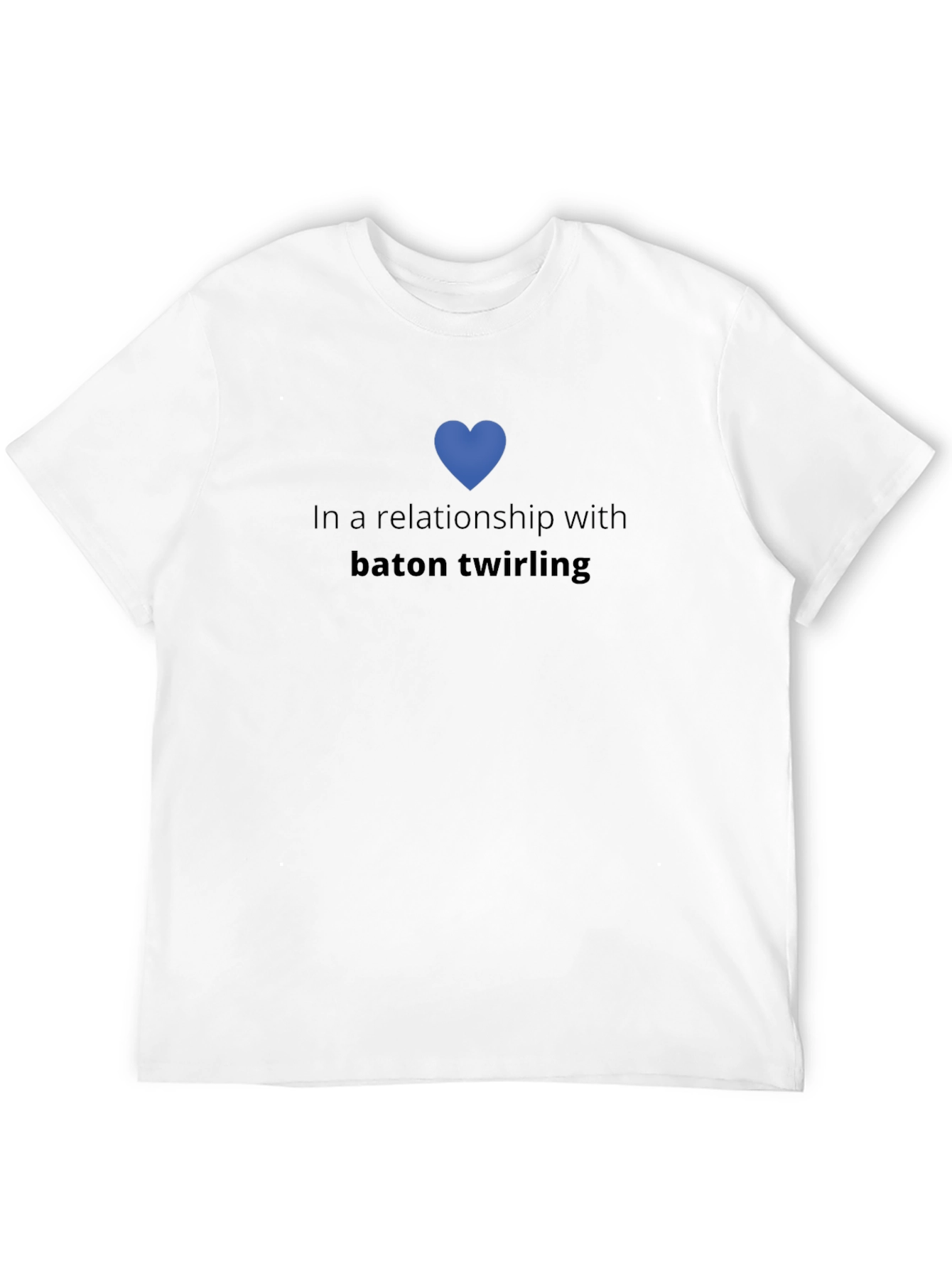 Baton Twirling Relationship T-Shirt