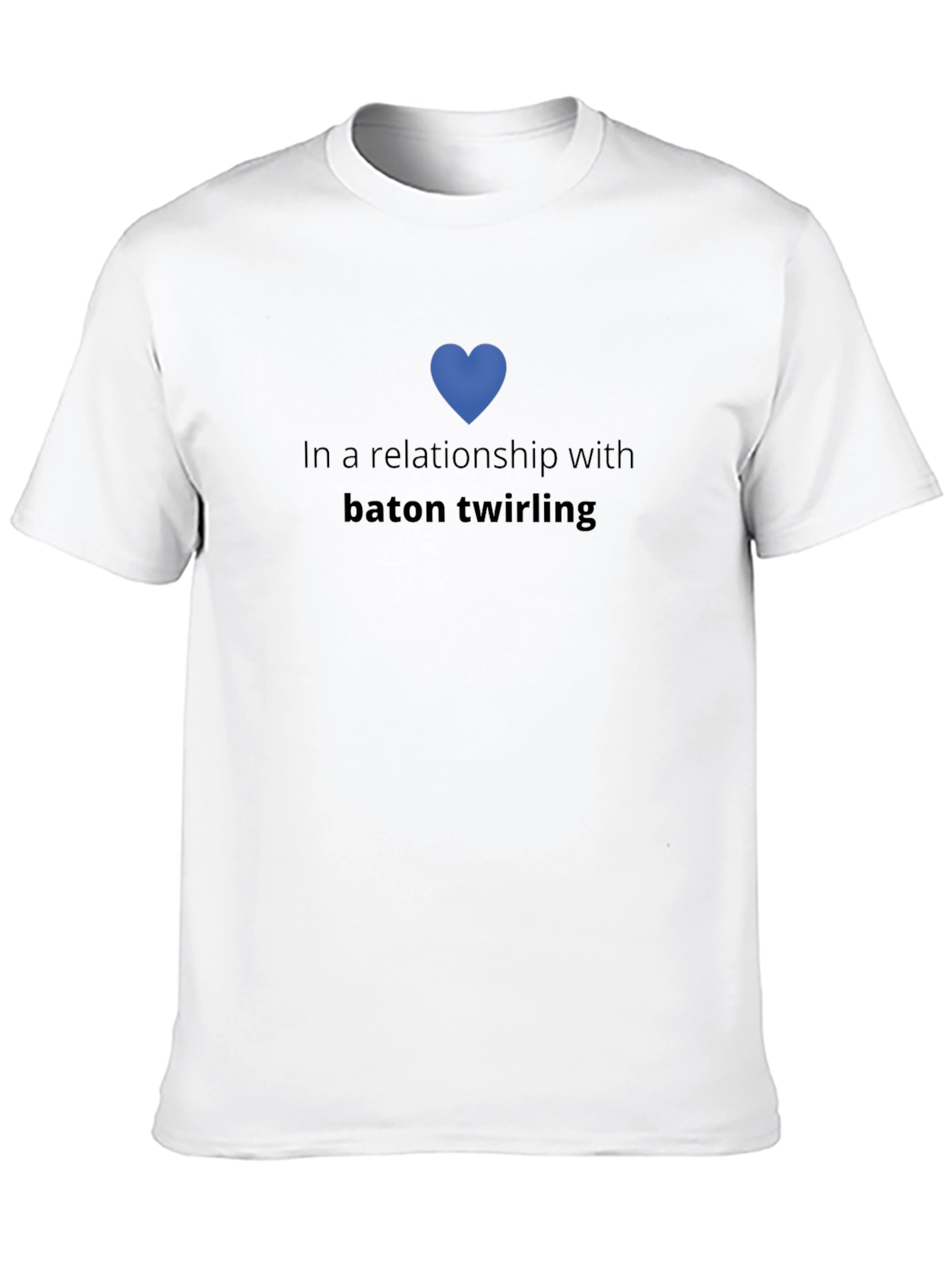 Baton Twirling Relationship T-Shirt
