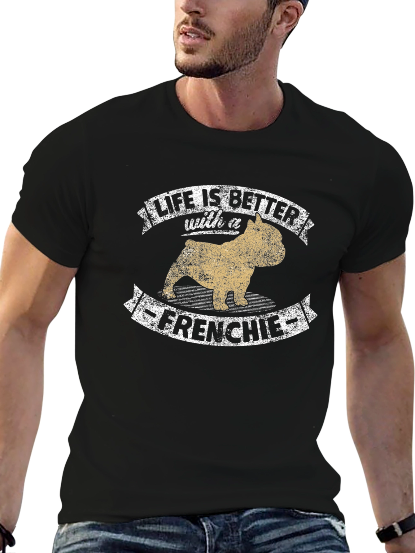 Life Is Better with a Frenchie T-Shirt