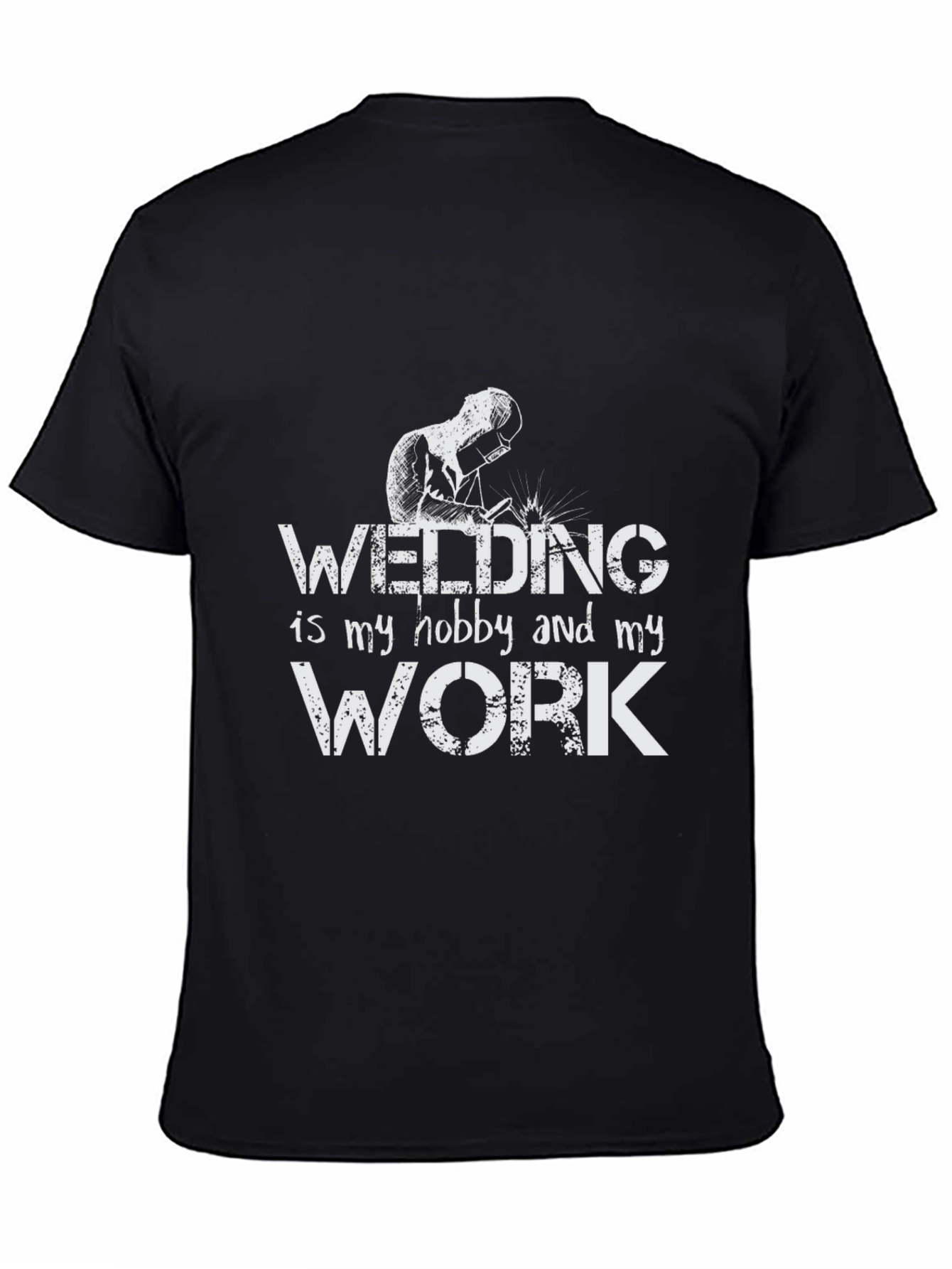 Welding Hobby & Work T-Shirt