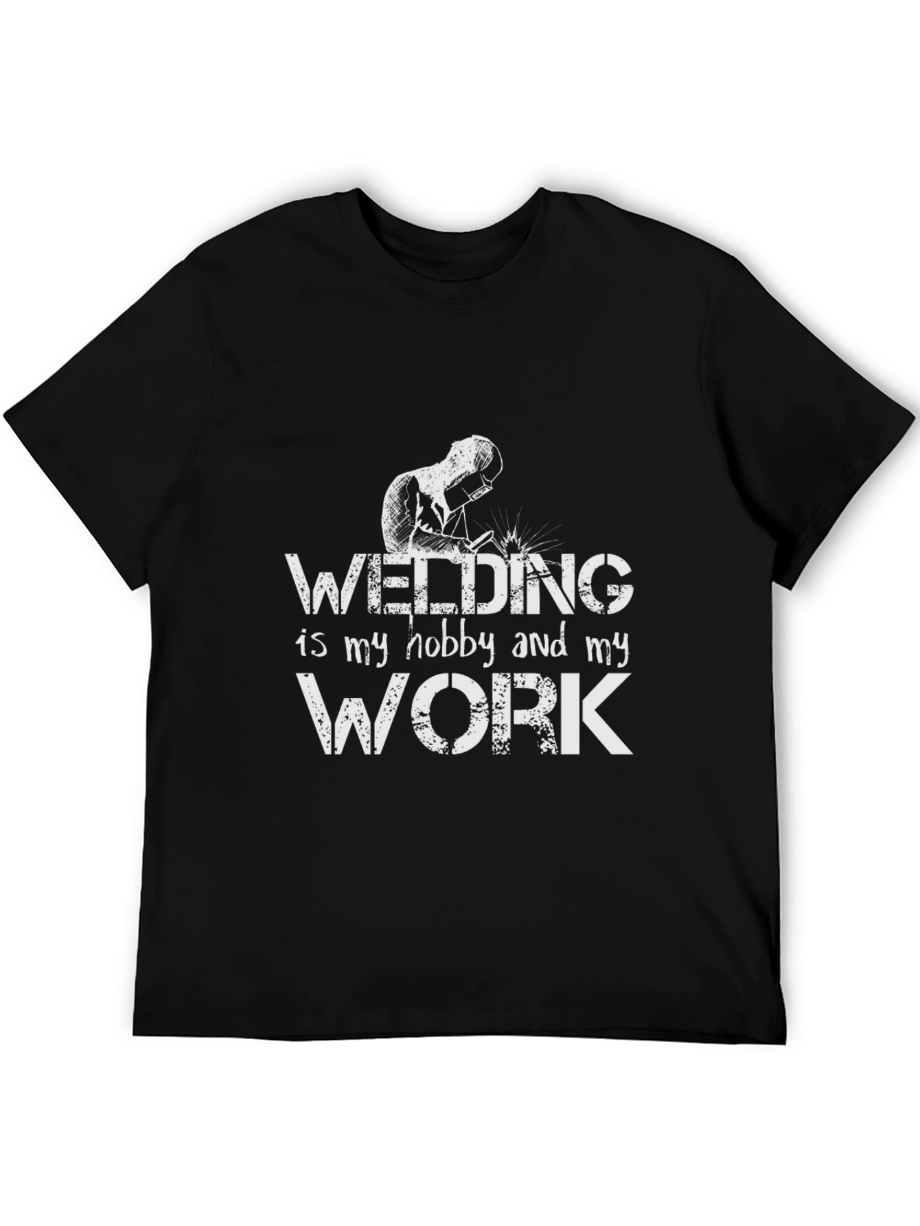 Welding Hobby & Work T-Shirt