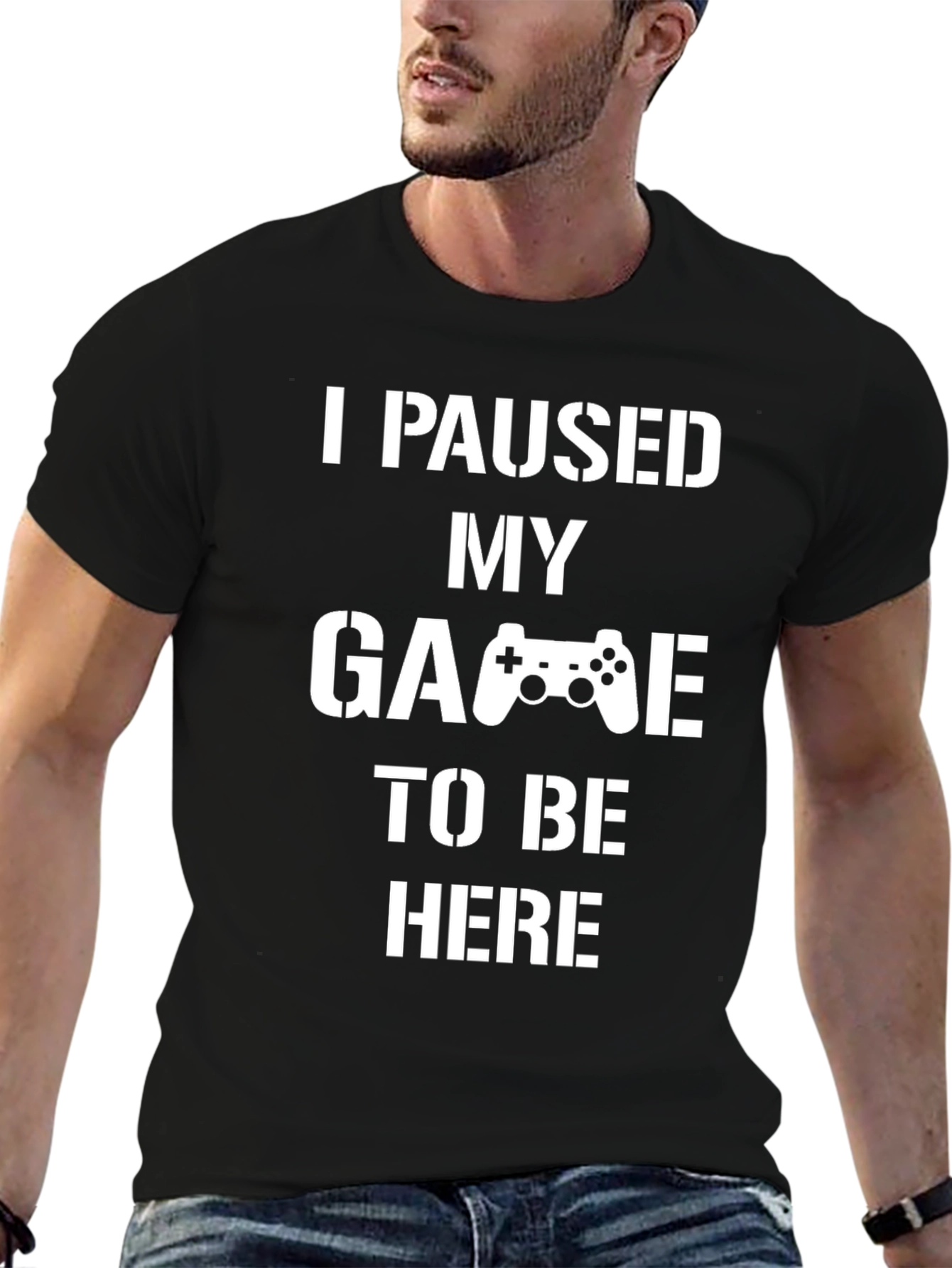 I Paused My Game T-Shirt - Gamer Gift