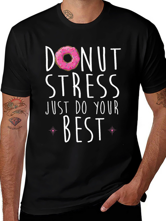 Donut Stress Best T-Shirt