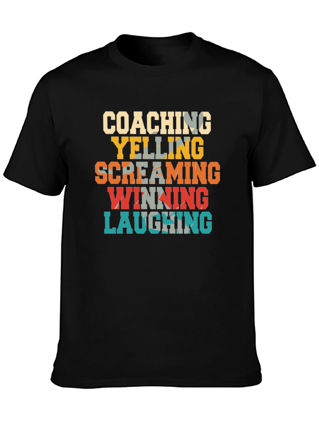 Coaching Yelling Screaming Winning Laughing T-Shirt