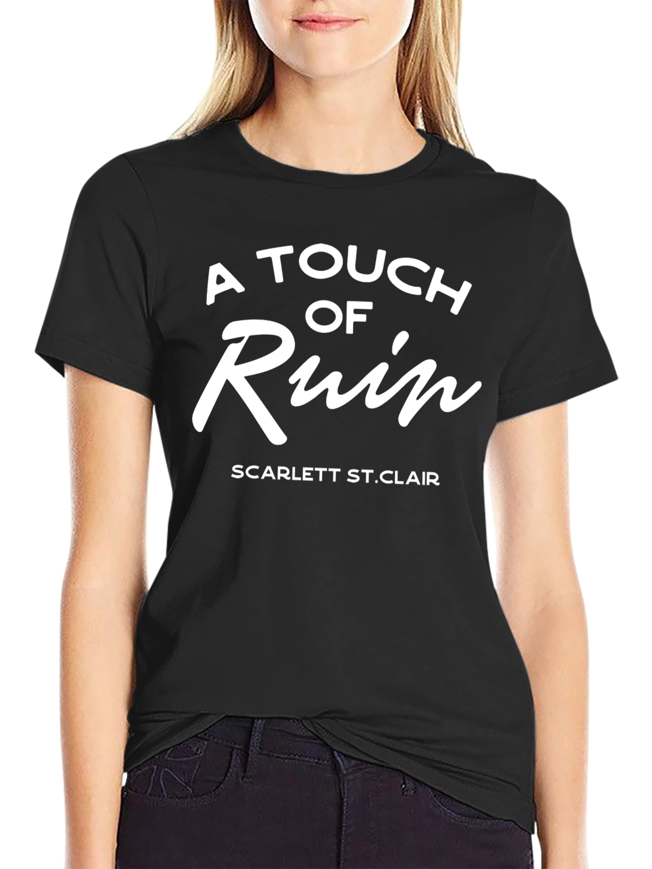 A Touch of Ruin T-Shirt